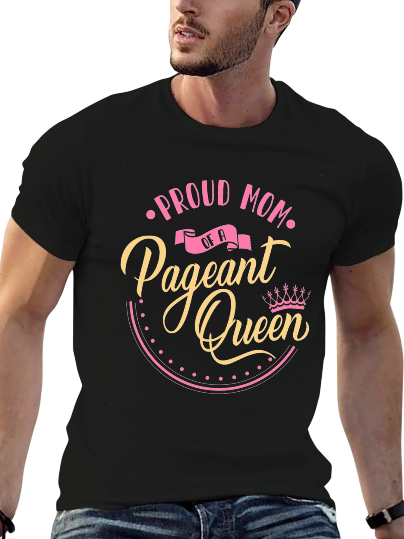 Proud Mom of a Pageant Queen Black T-Shirt