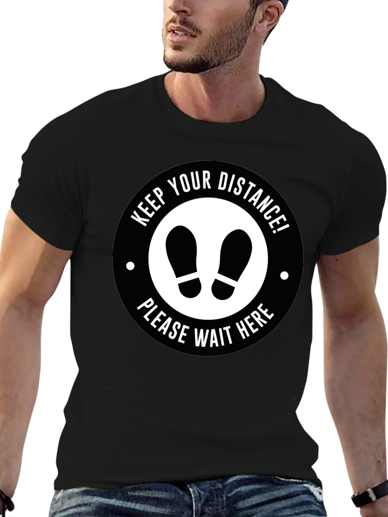 Social Distance T-Shirt - Keep Your Distance Wait Here