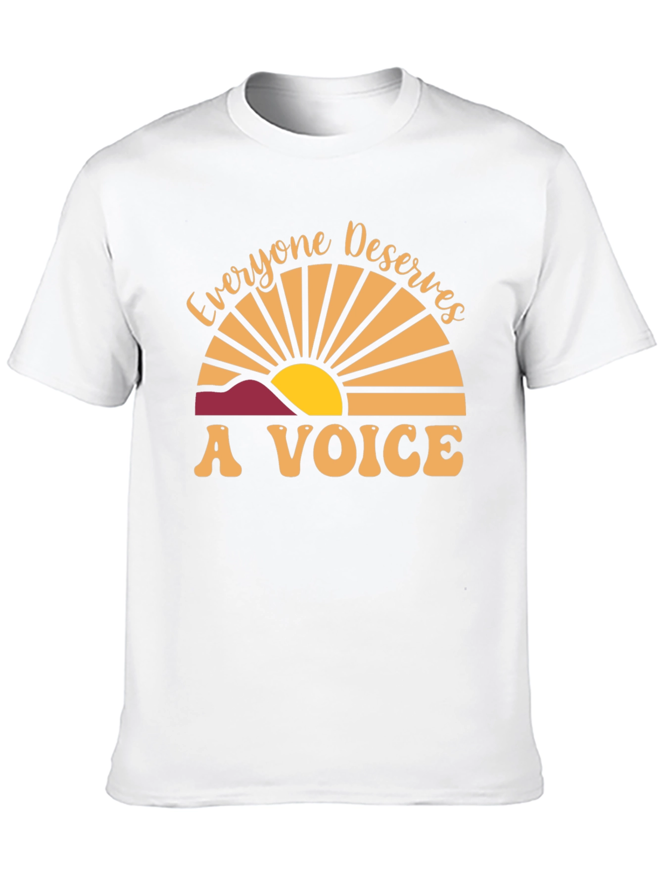 Everyone Deserves A Voice Graphic T-Shirt