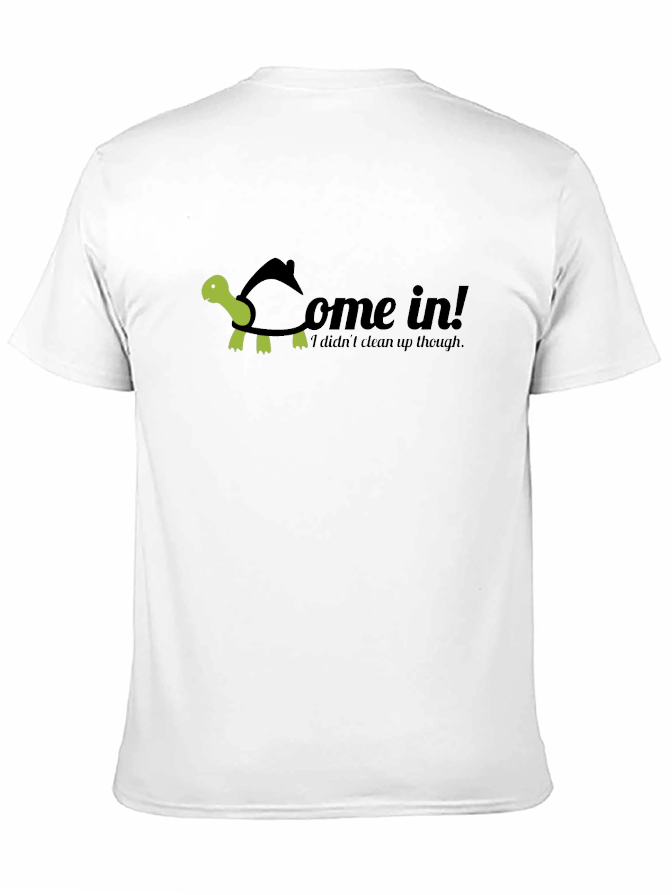 Come In Turtle T-Shirt - Funny Graphic Tee