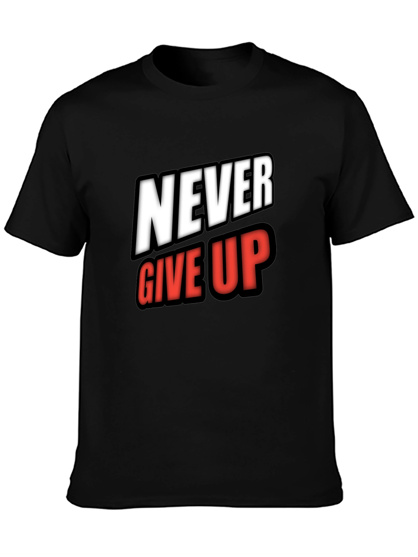 Never Give Up Graphic Tee - Motivational Shirt
