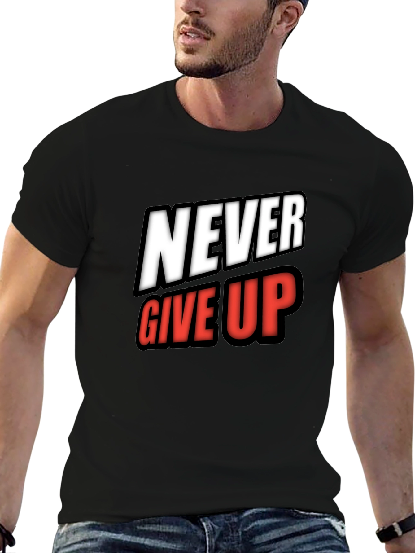 Never Give Up Graphic Tee - Motivational Shirt