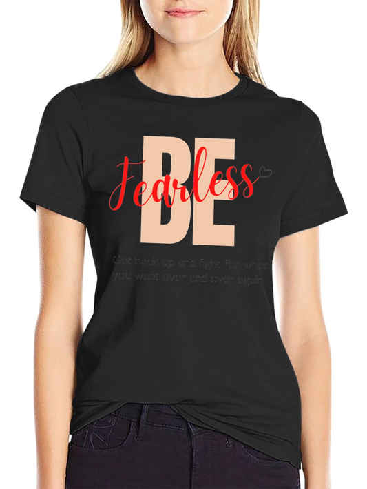 Be Fearless Black Graphic Tee
