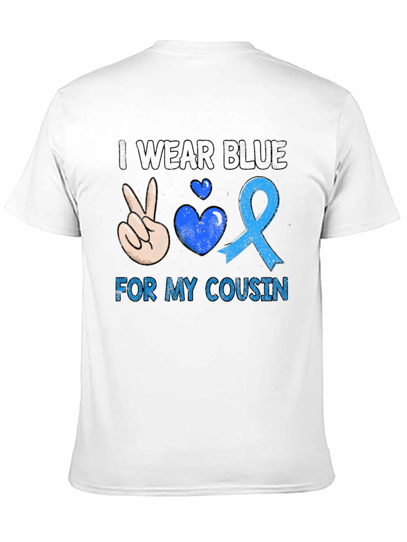 I Wear Blue For My Cousin T-Shirt