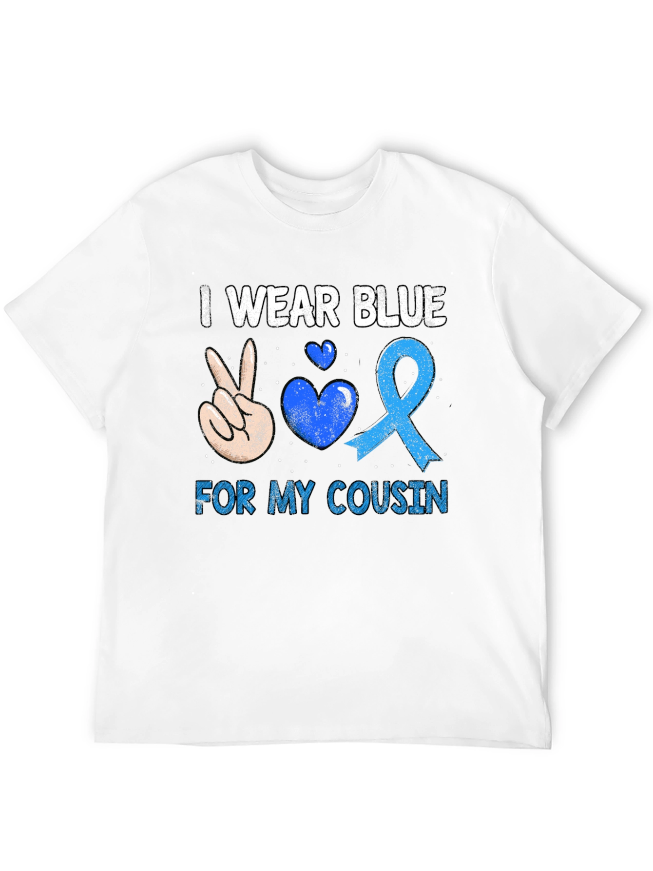 I Wear Blue For My Cousin T-Shirt