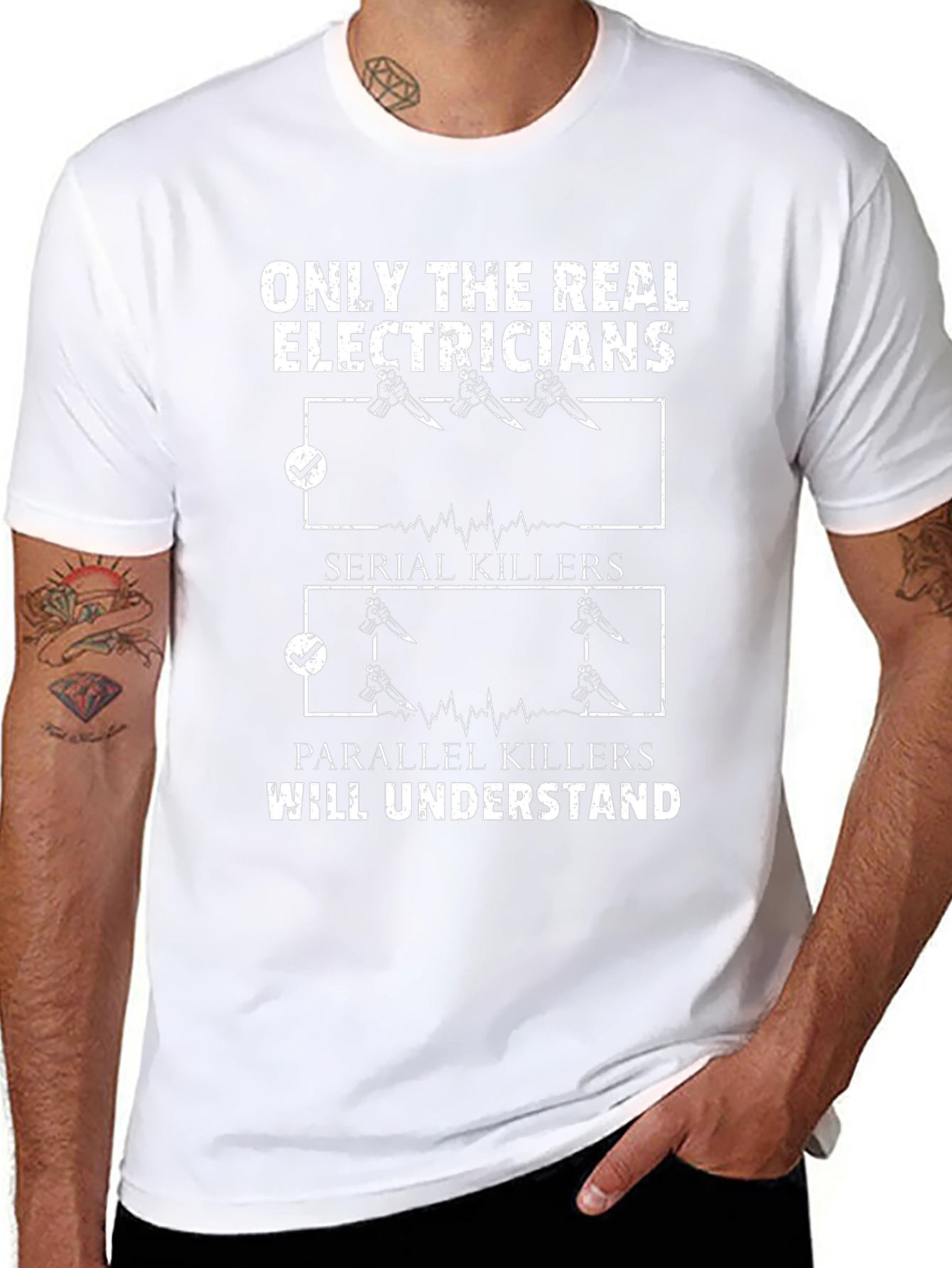Electrician Humor T-Shirt - Serial & Parallel Killers
