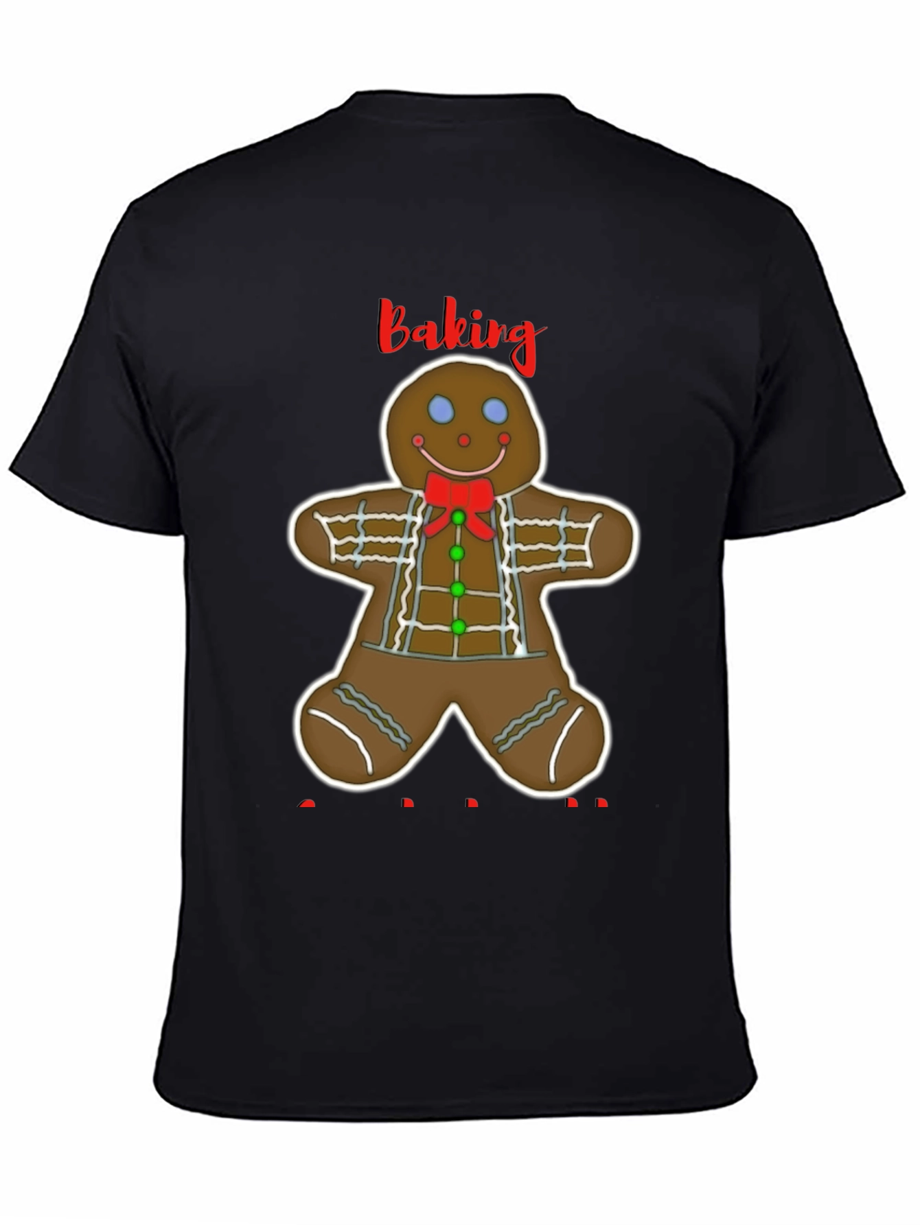 Gingerbread Baking T-Shirt - Holiday Apparel