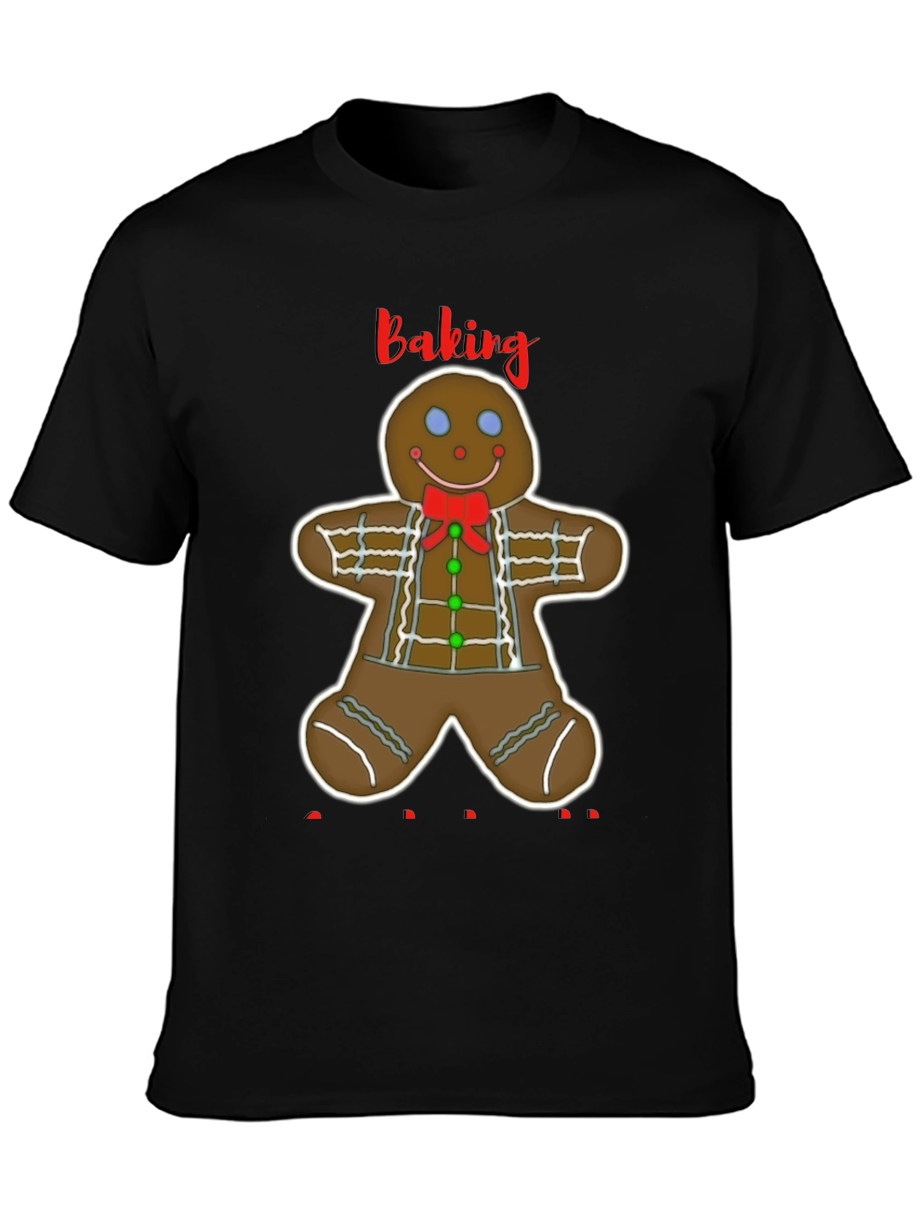 Gingerbread Baking T-Shirt - Holiday Apparel