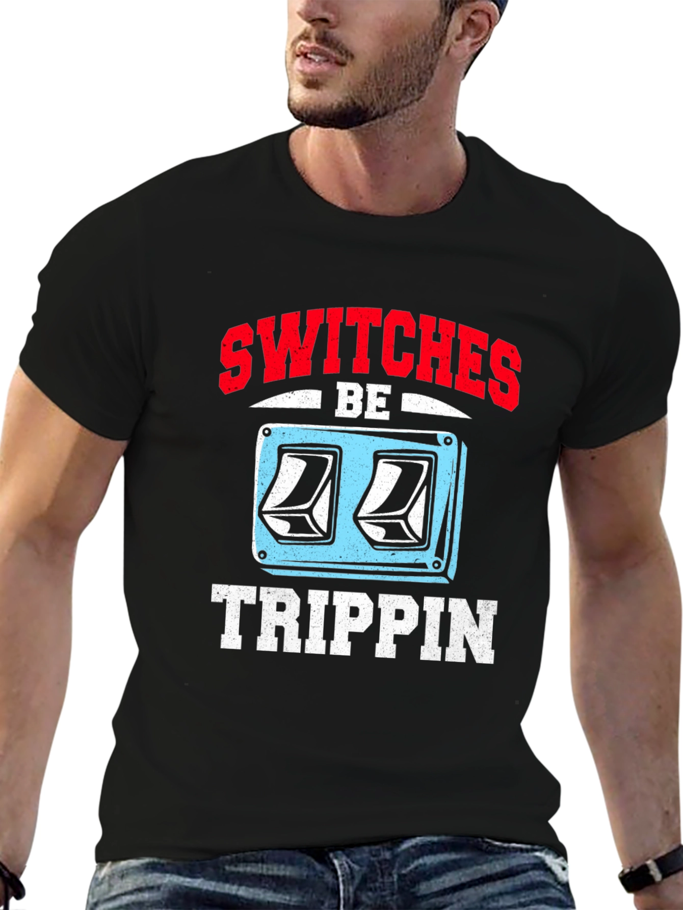 Switches Be Trippin Graphic Tee