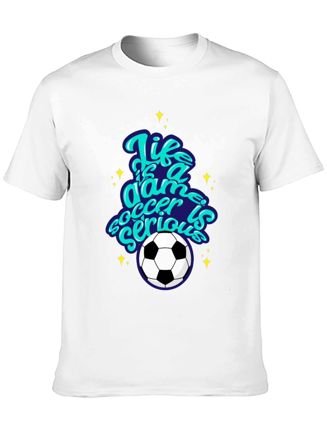 Life Is A Game Soccer T-Shirt