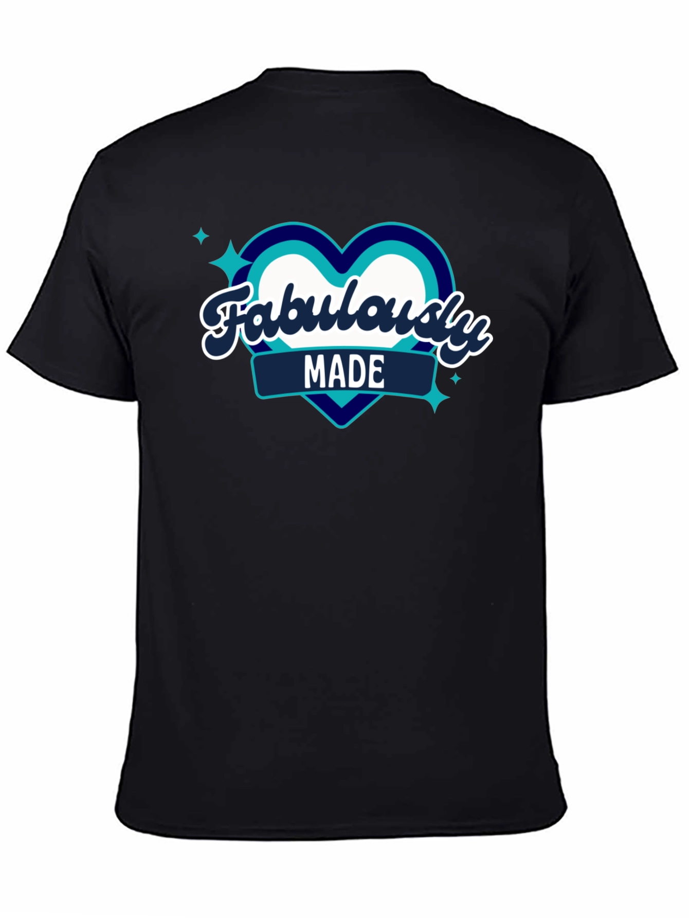 Fabulously Made Graphic T-Shirt