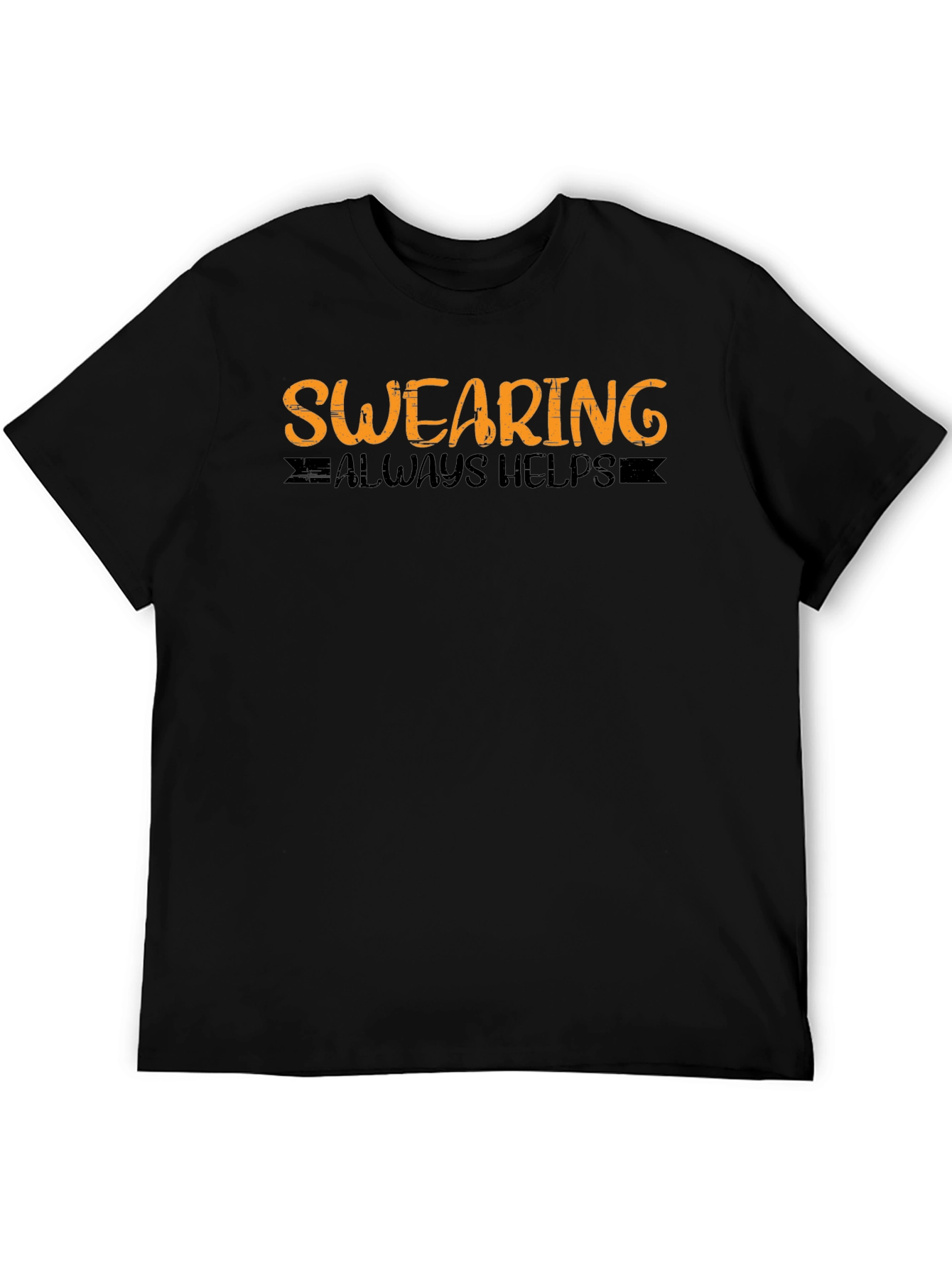 Swearing Always Helps T-Shirt - Black