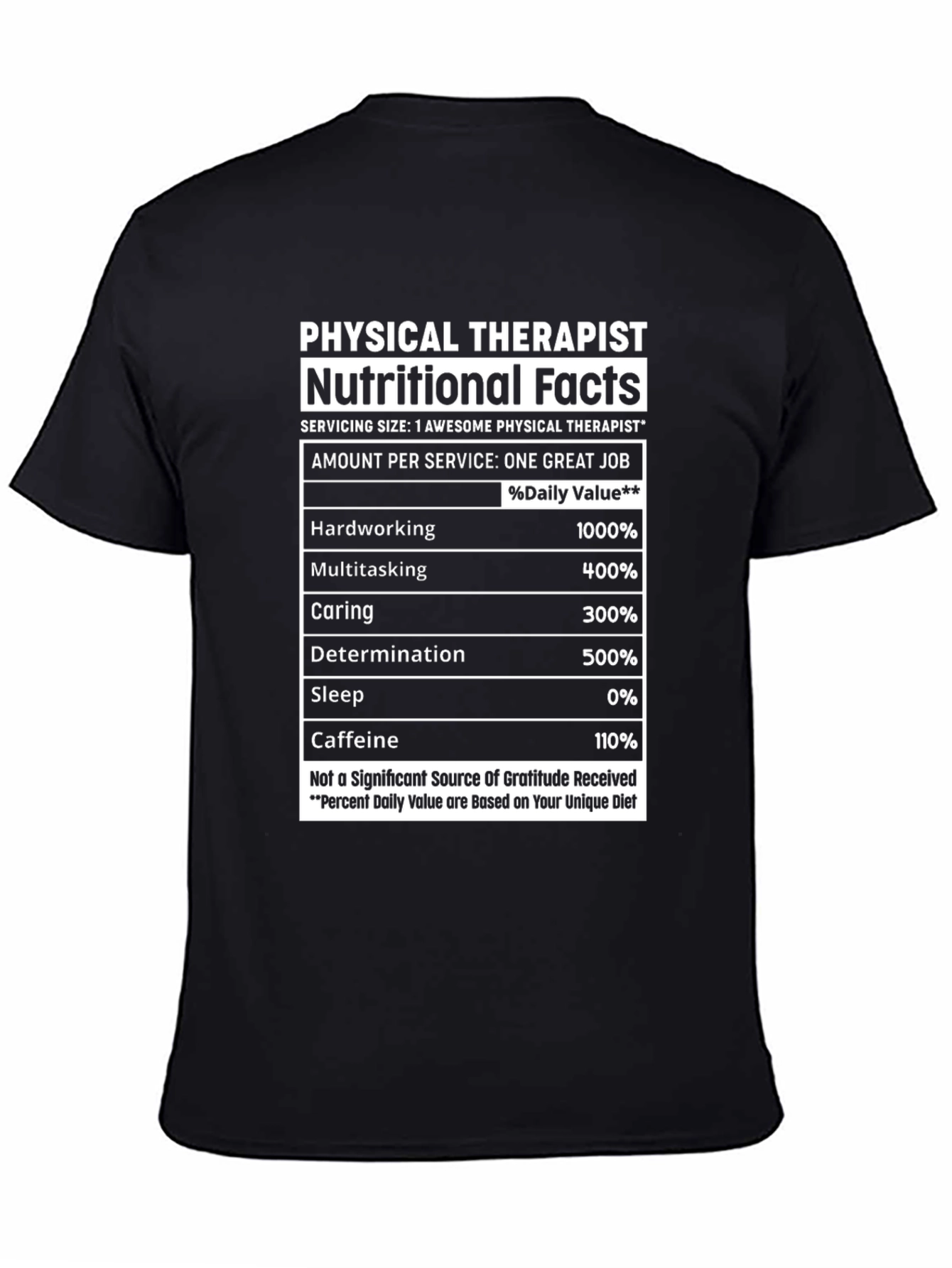 Physical Therapist Nutritional Facts T-Shirt