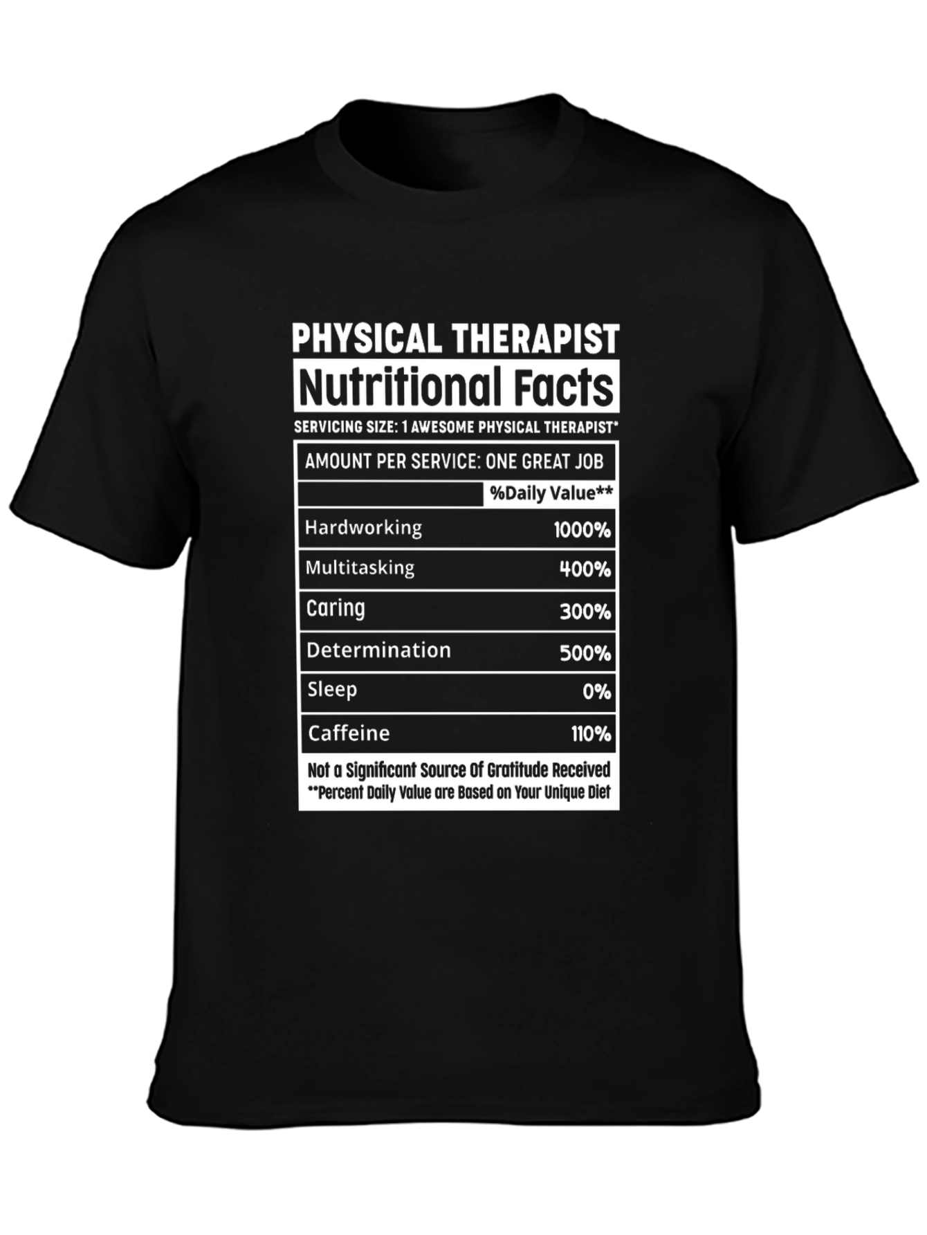 Physical Therapist Nutritional Facts T-Shirt