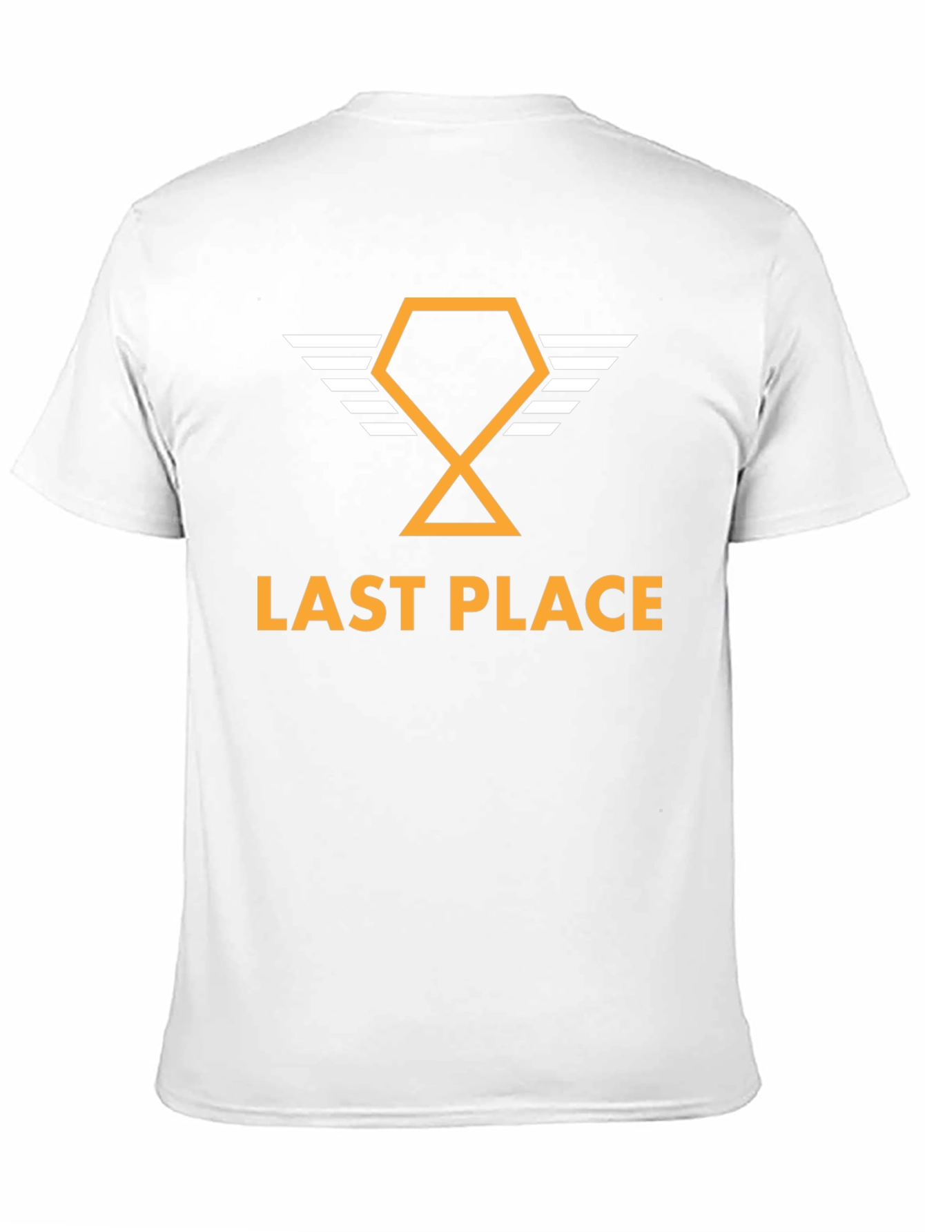 Last Place Tee - Humorous T-Shirt