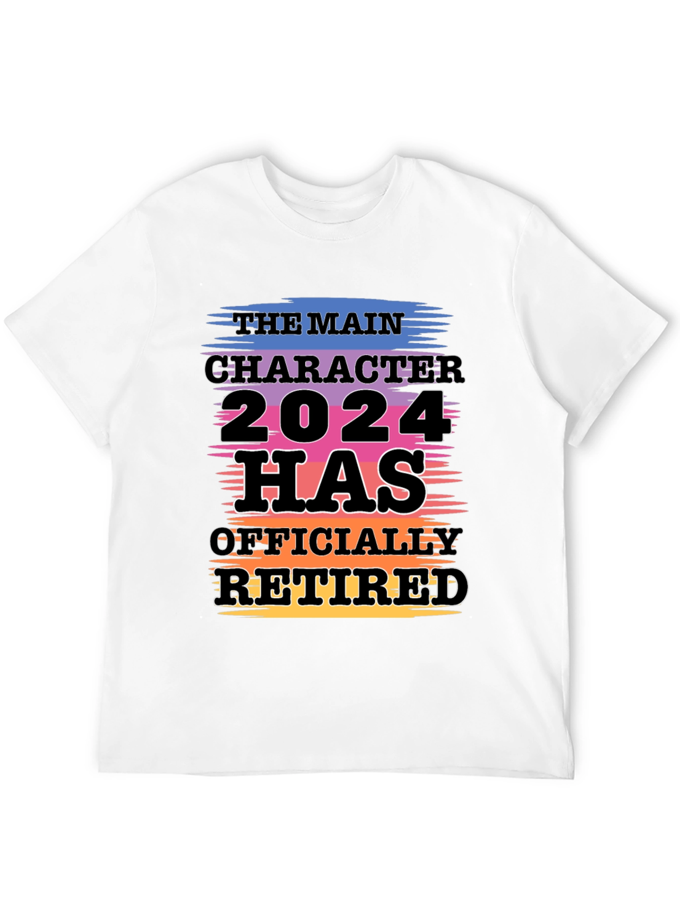 The Main Character 2024 Retired T-Shirt