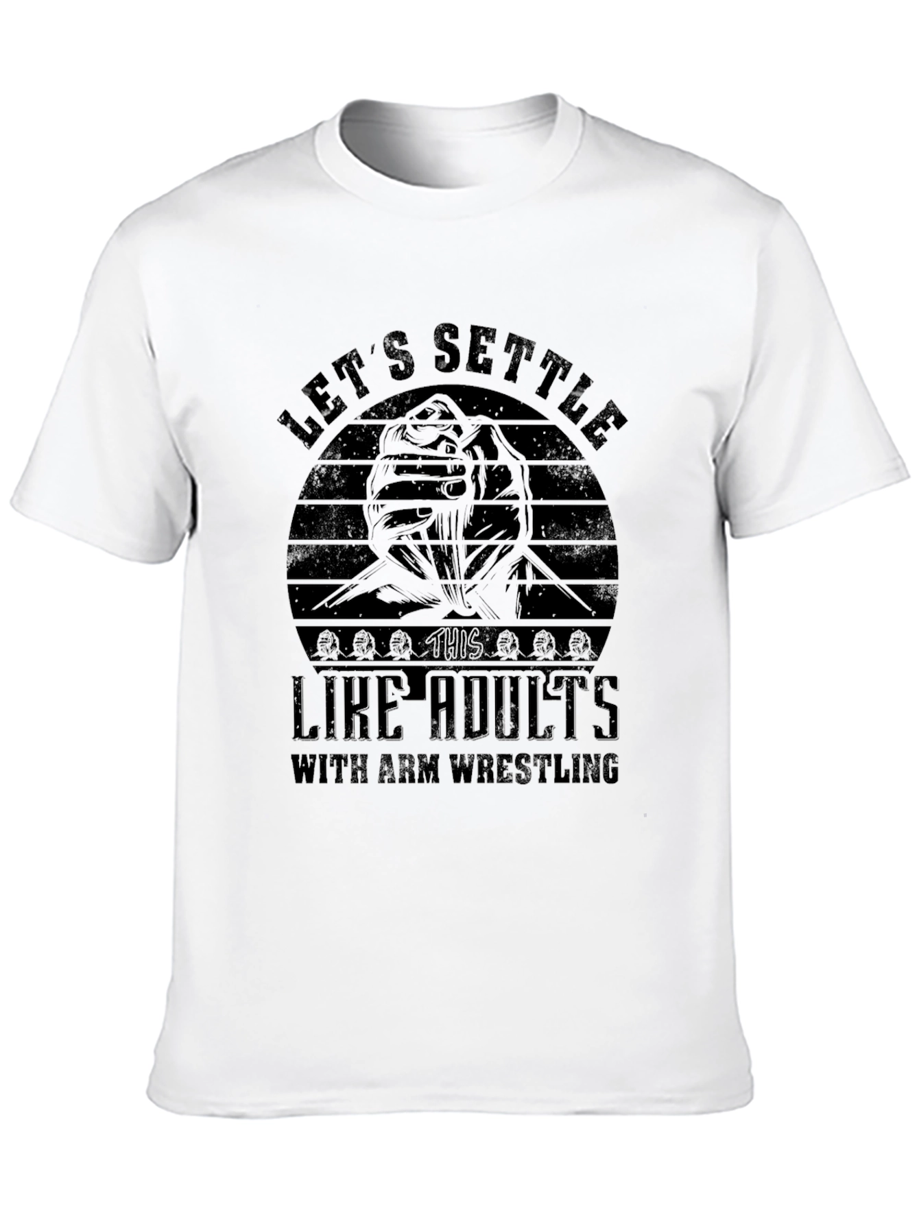 Lets Settle This Like Adults Arm Wrestling Graphic T-Shirt