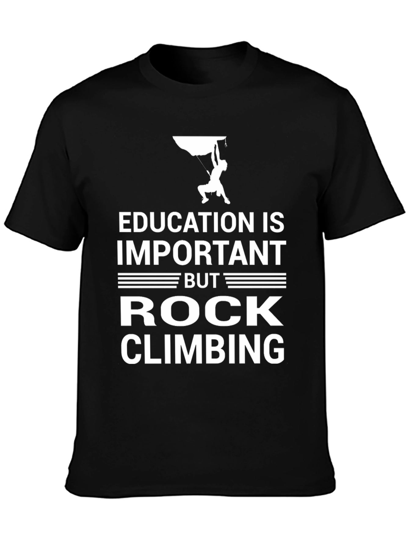 Education Important Rock Climbing Graphic Tee