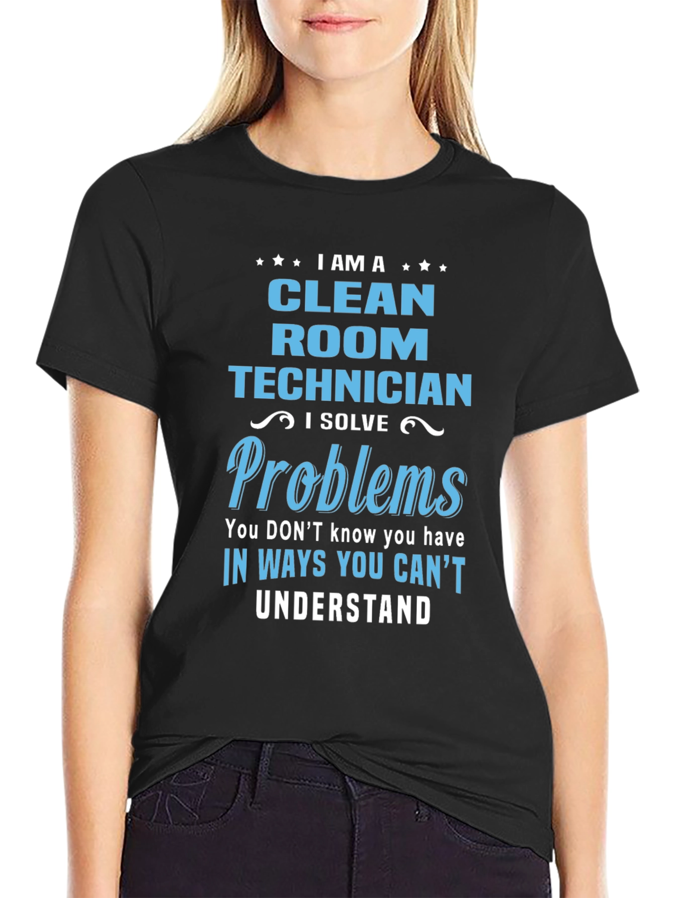 Clean Room Technician T-Shirt - Problem Solver