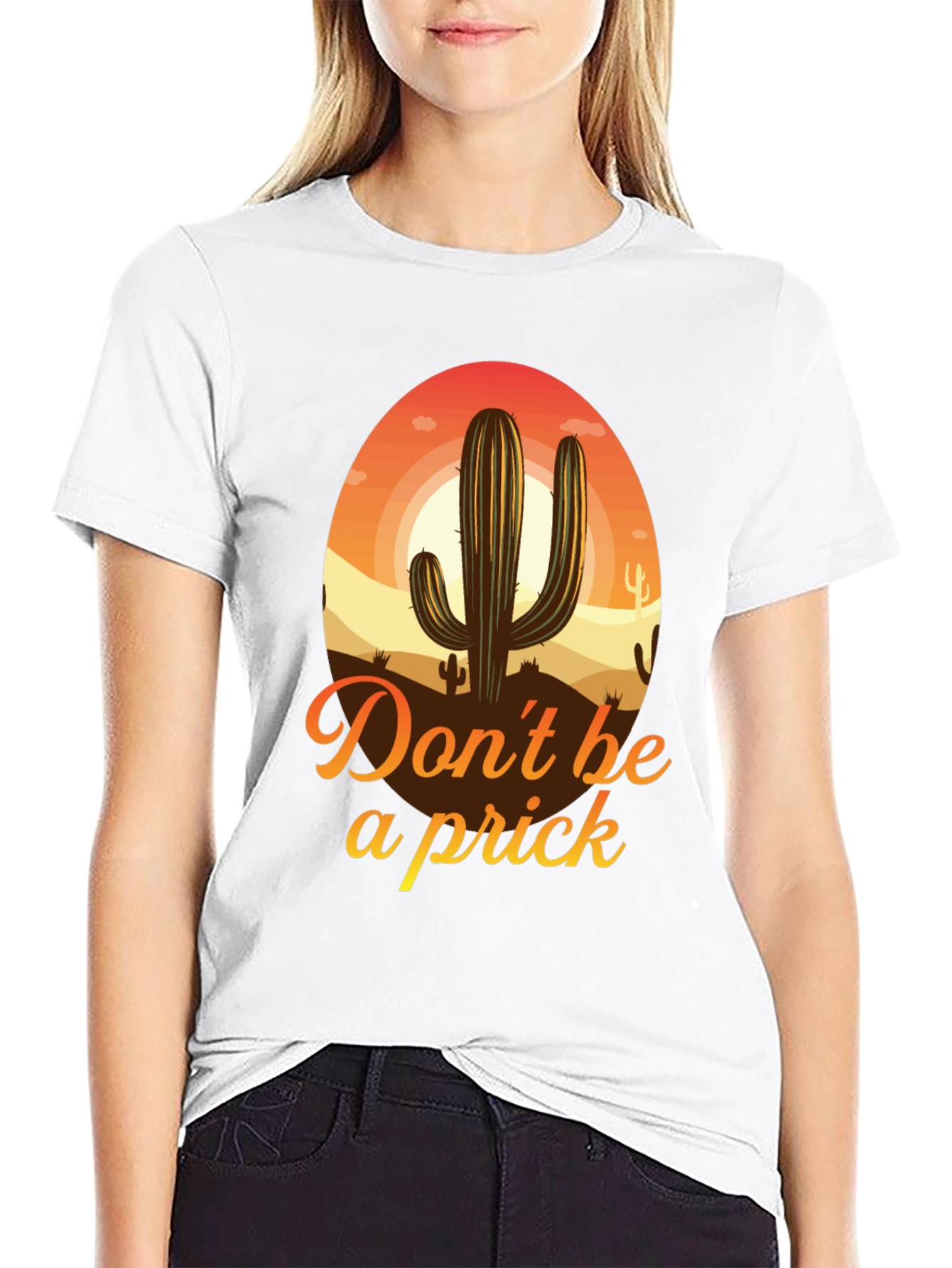 Dont Be a Prick Cactus T-Shirt