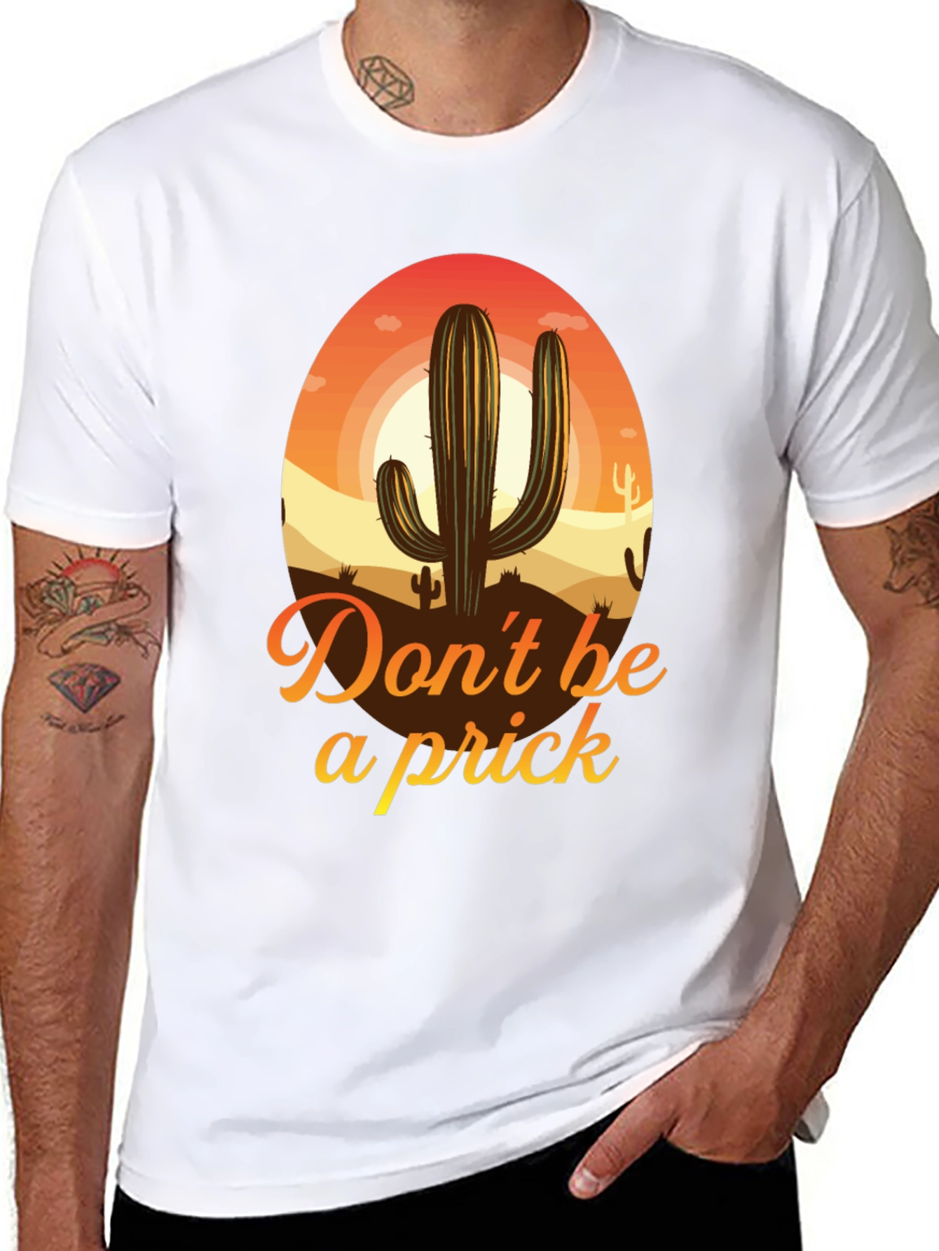 Dont Be a Prick Cactus T-Shirt
