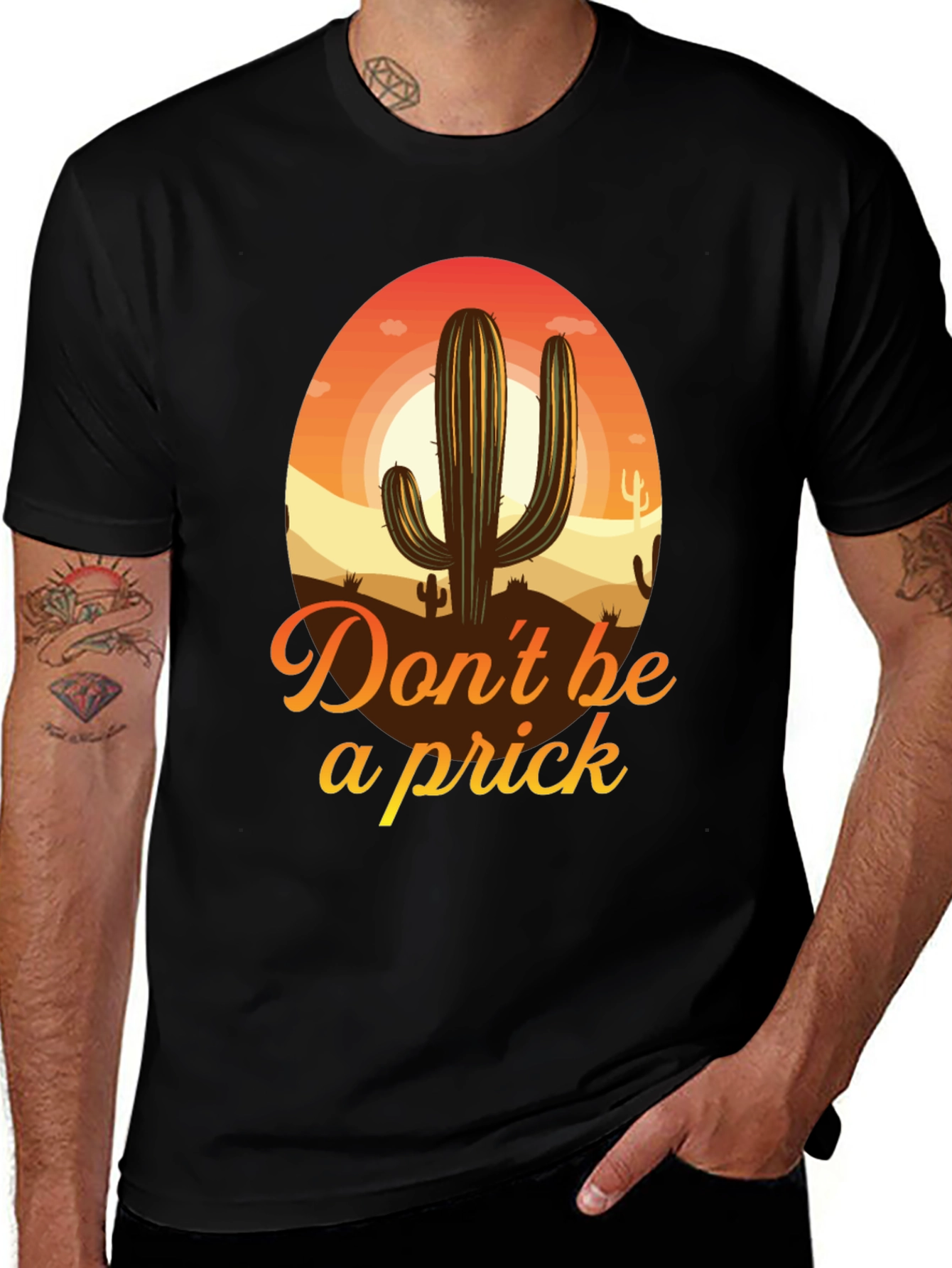 Dont Be a Prick Cactus T-Shirt