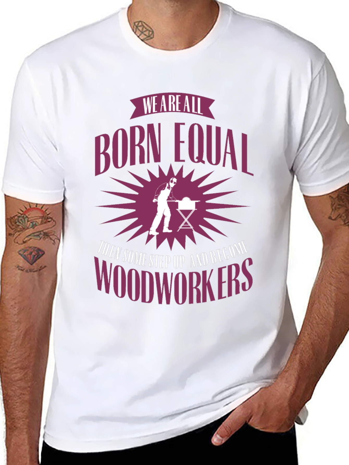 Born Equal Woodworkers Graphic Tee
