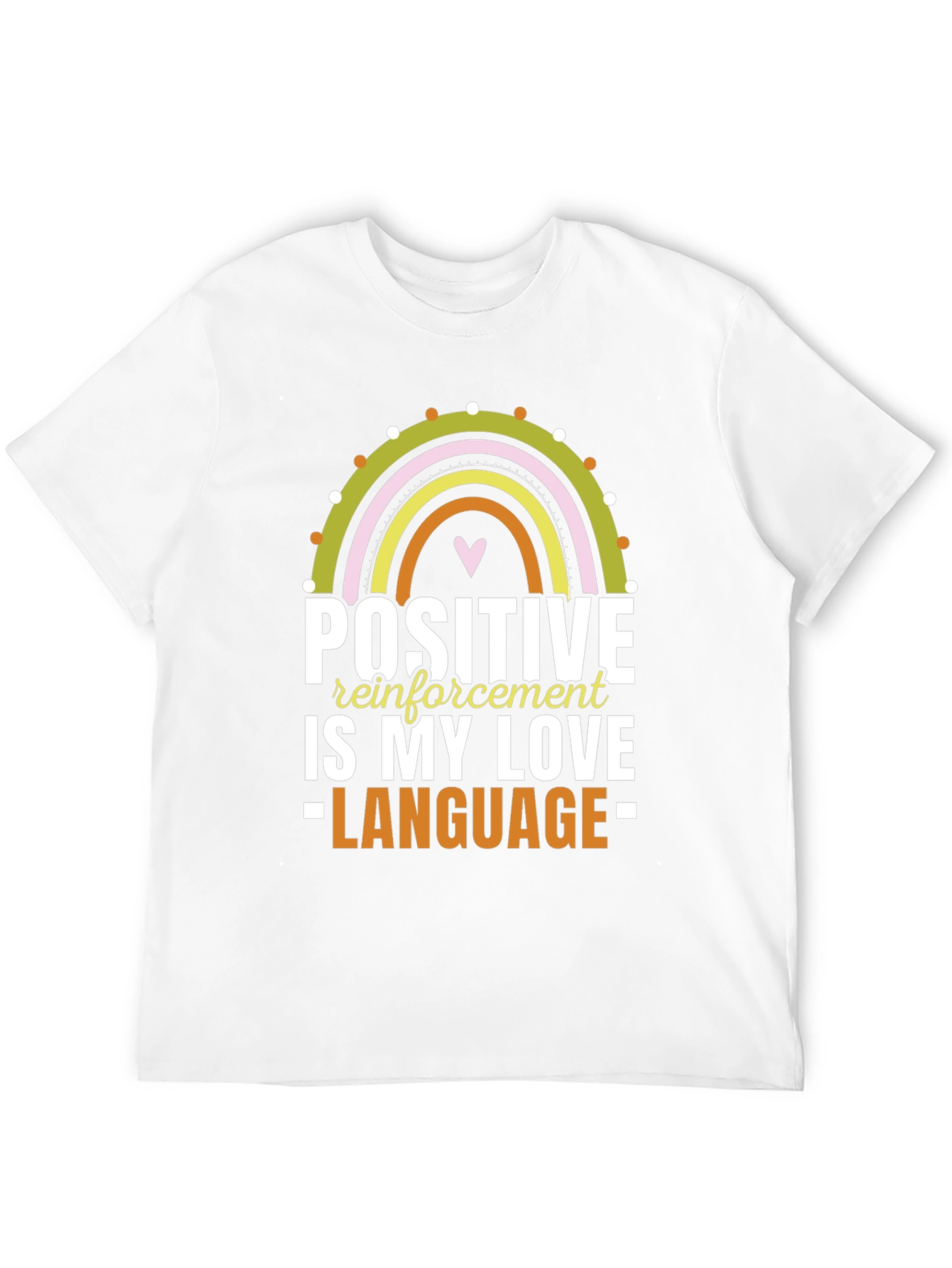 Positive Reinforcement Love Language Graphic Tee