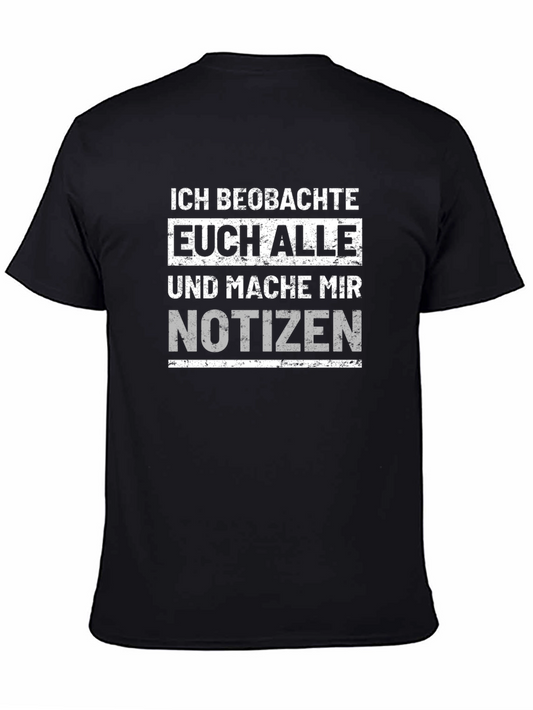 Ich Beobachte Euch Alle Black T-Shirt