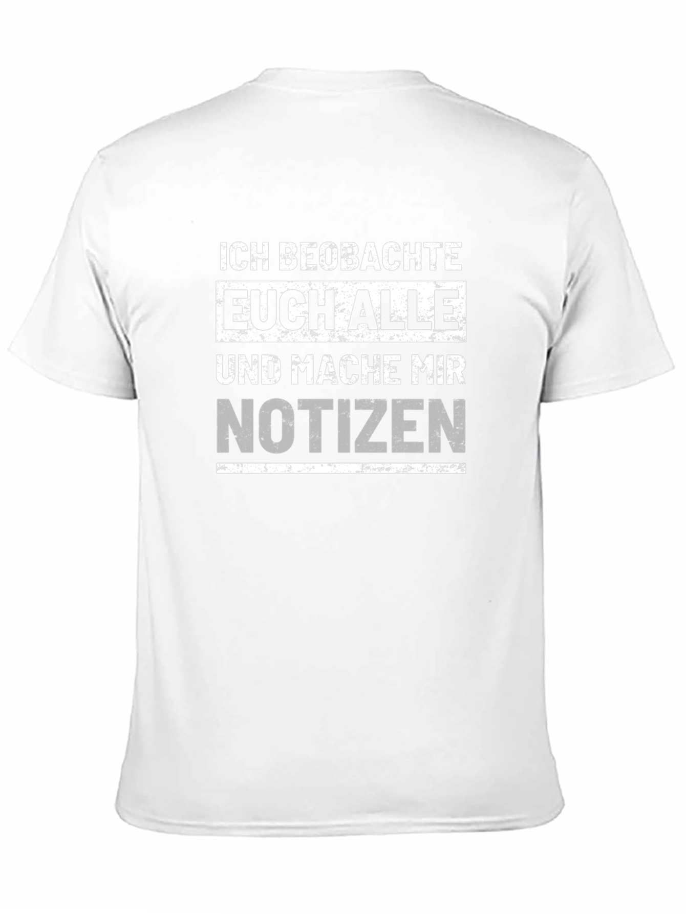 Ich Beobachte Euch Alle Black T-Shirt