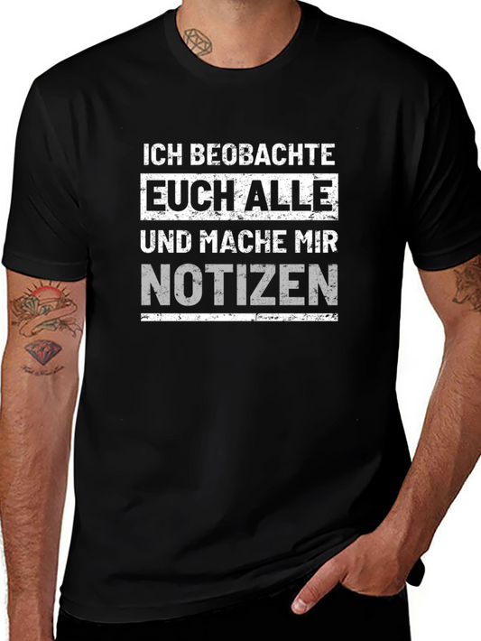 Ich Beobachte Euch Alle Black T-Shirt