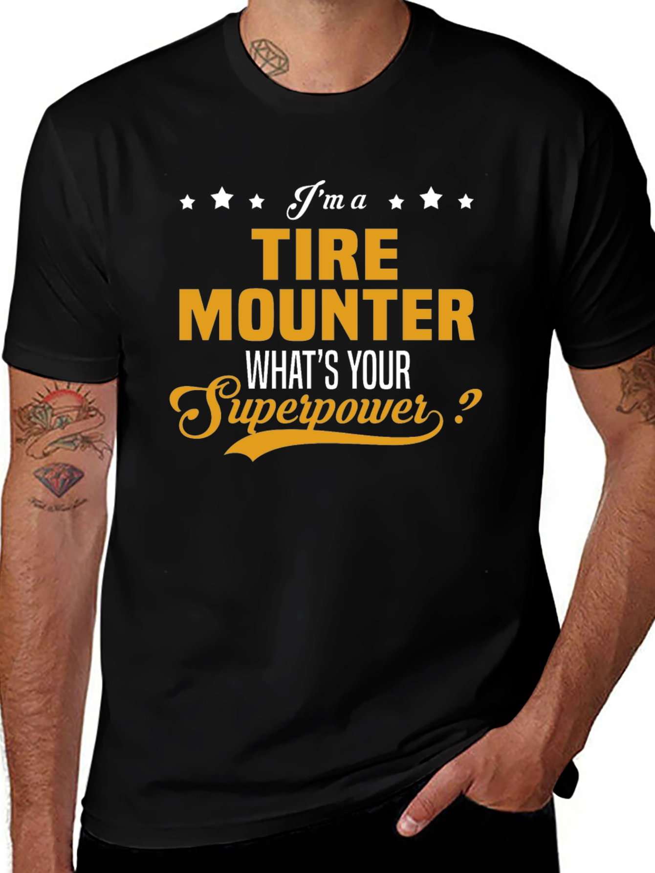 Tire Mounter Superpower T-Shirt Funny Job Gift