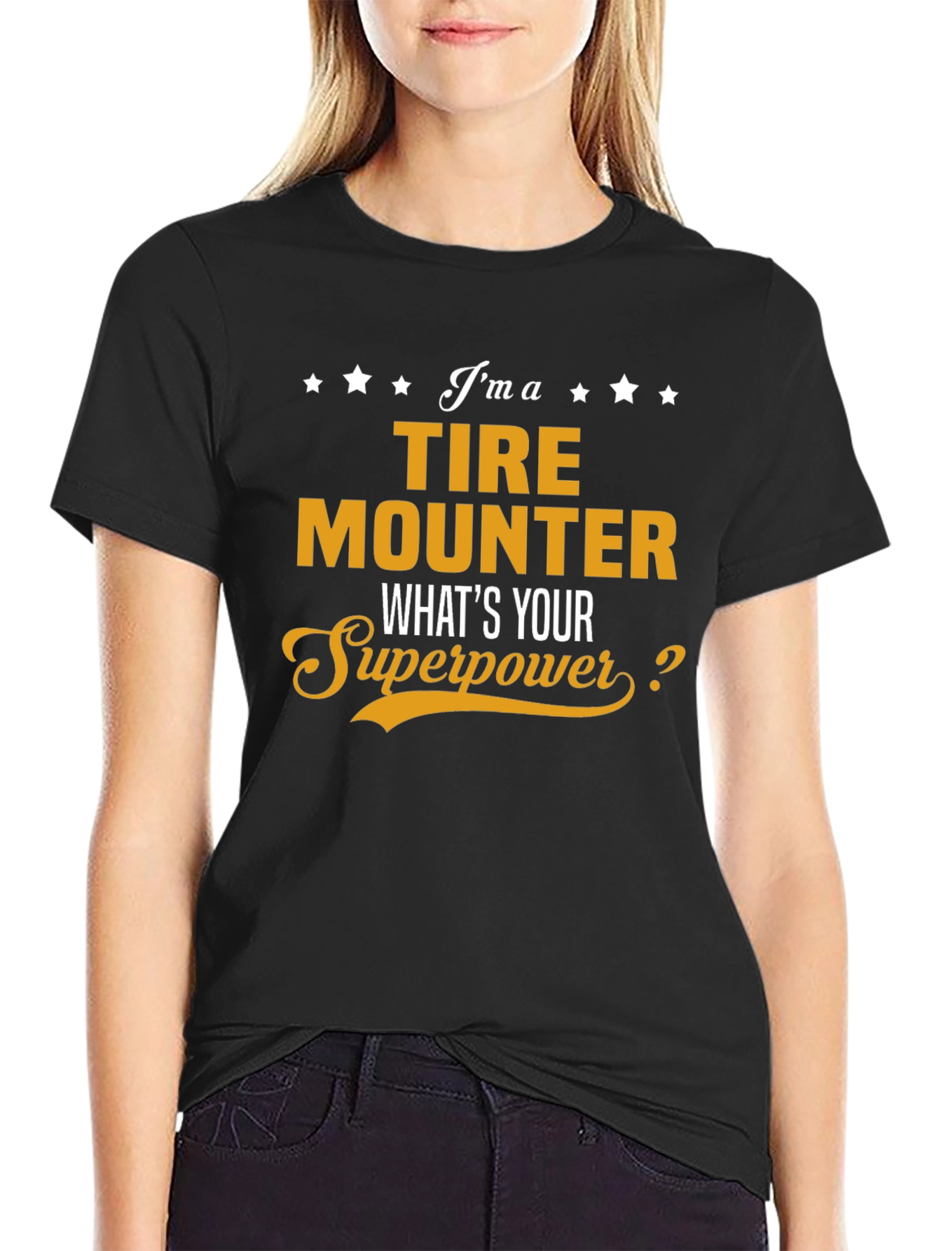 Tire Mounter Superpower T-Shirt Funny Job Gift