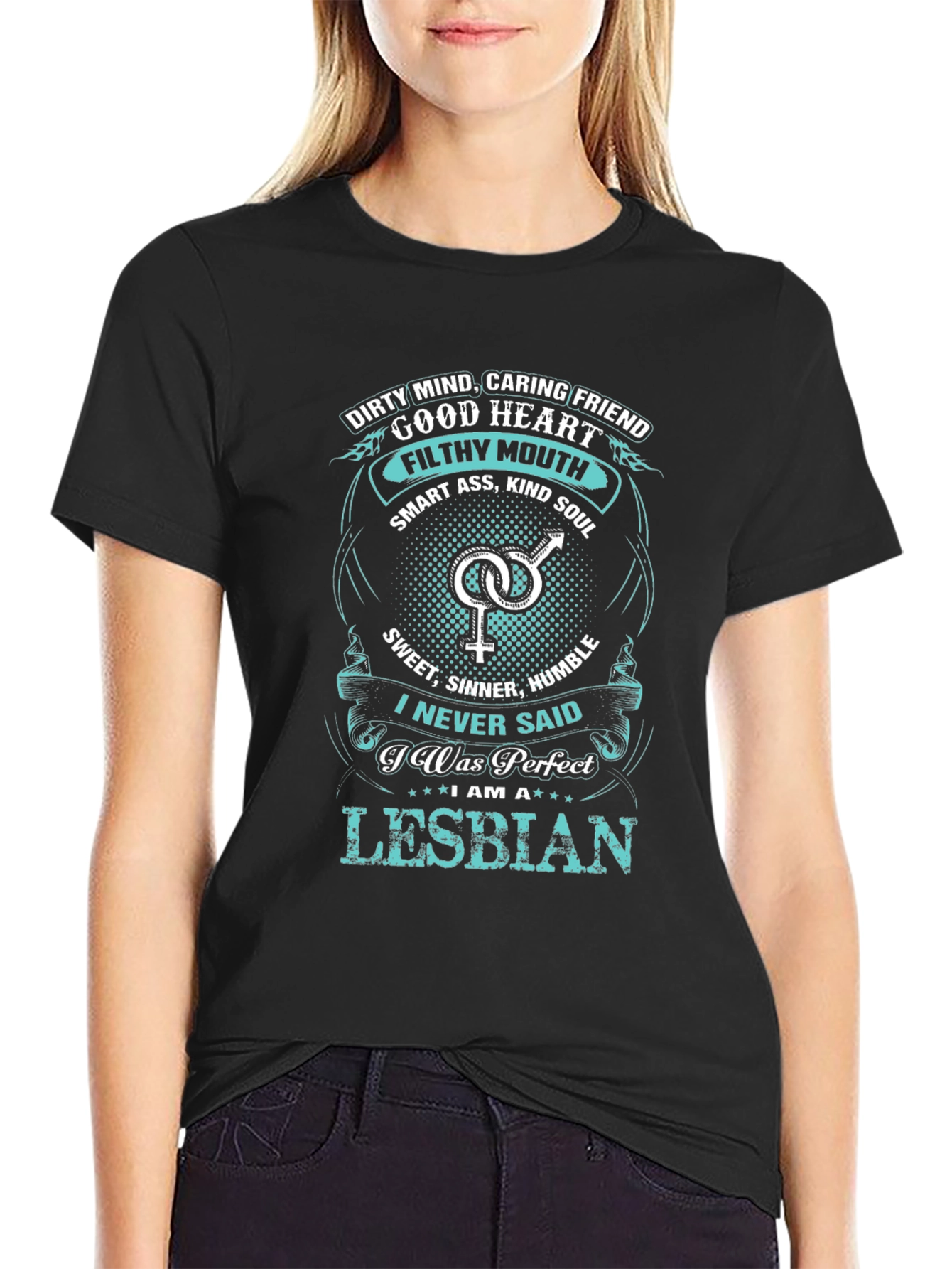 I Never Said I Was Perfect Lesbian T-Shirt