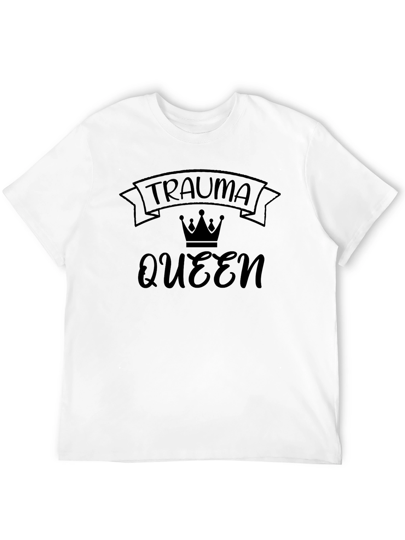 Trauma Queen Graphic Tee - Black Crew Neck T-Shirt