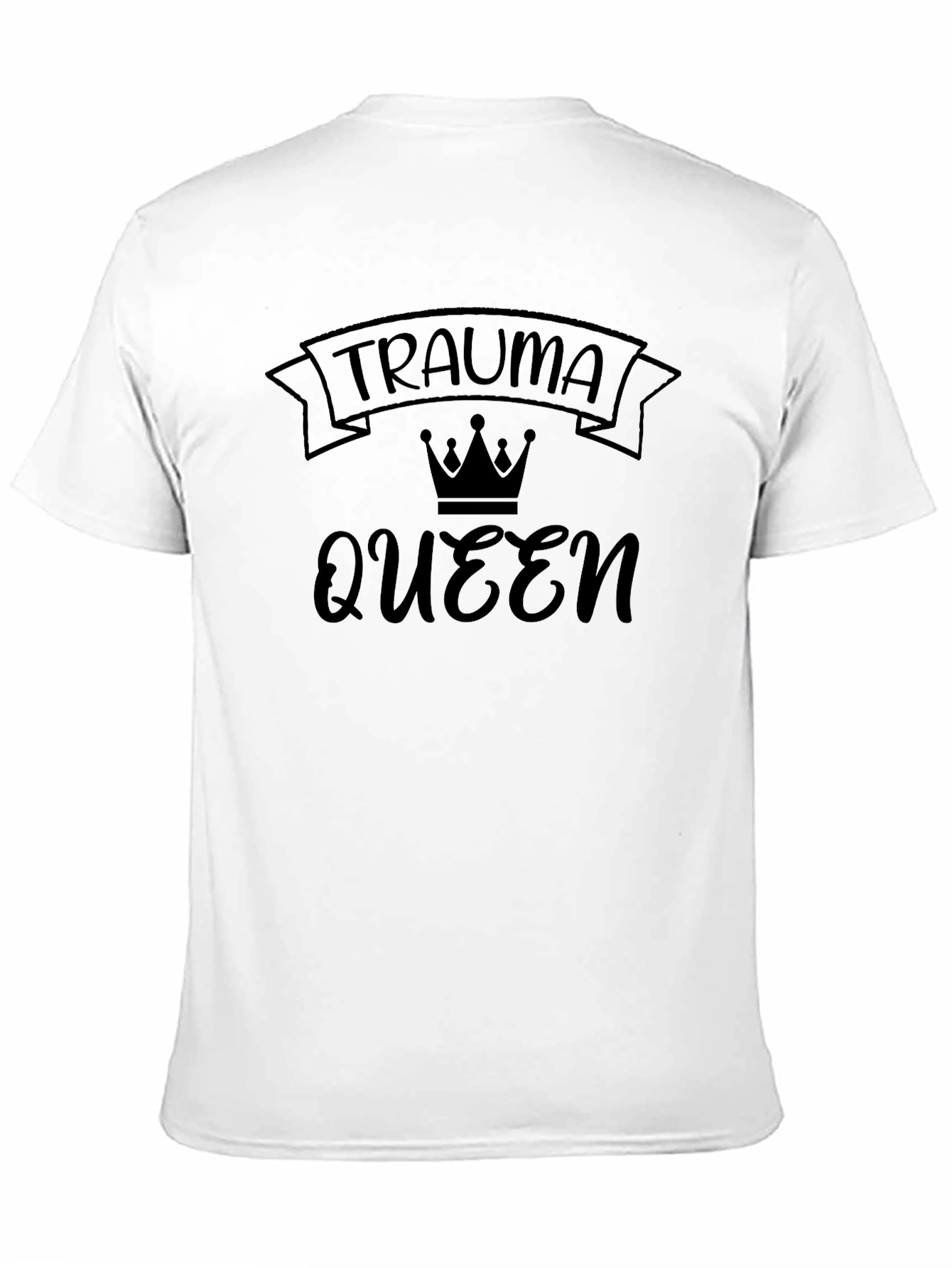 Trauma Queen Graphic Tee - Black Crew Neck T-Shirt