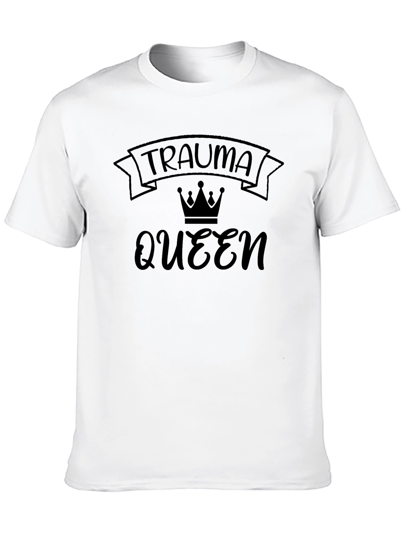 Trauma Queen Graphic Tee - Black Crew Neck T-Shirt