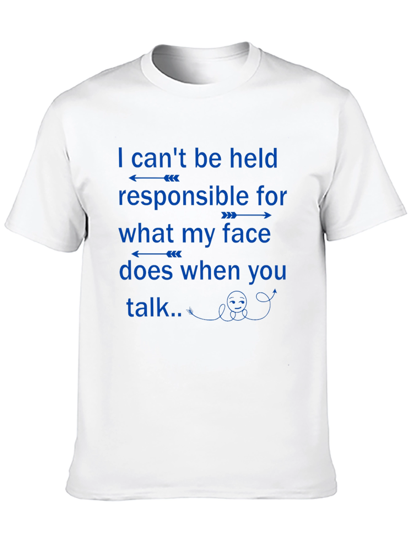 Funny Sarcastic T-Shirt - Not Responsible
