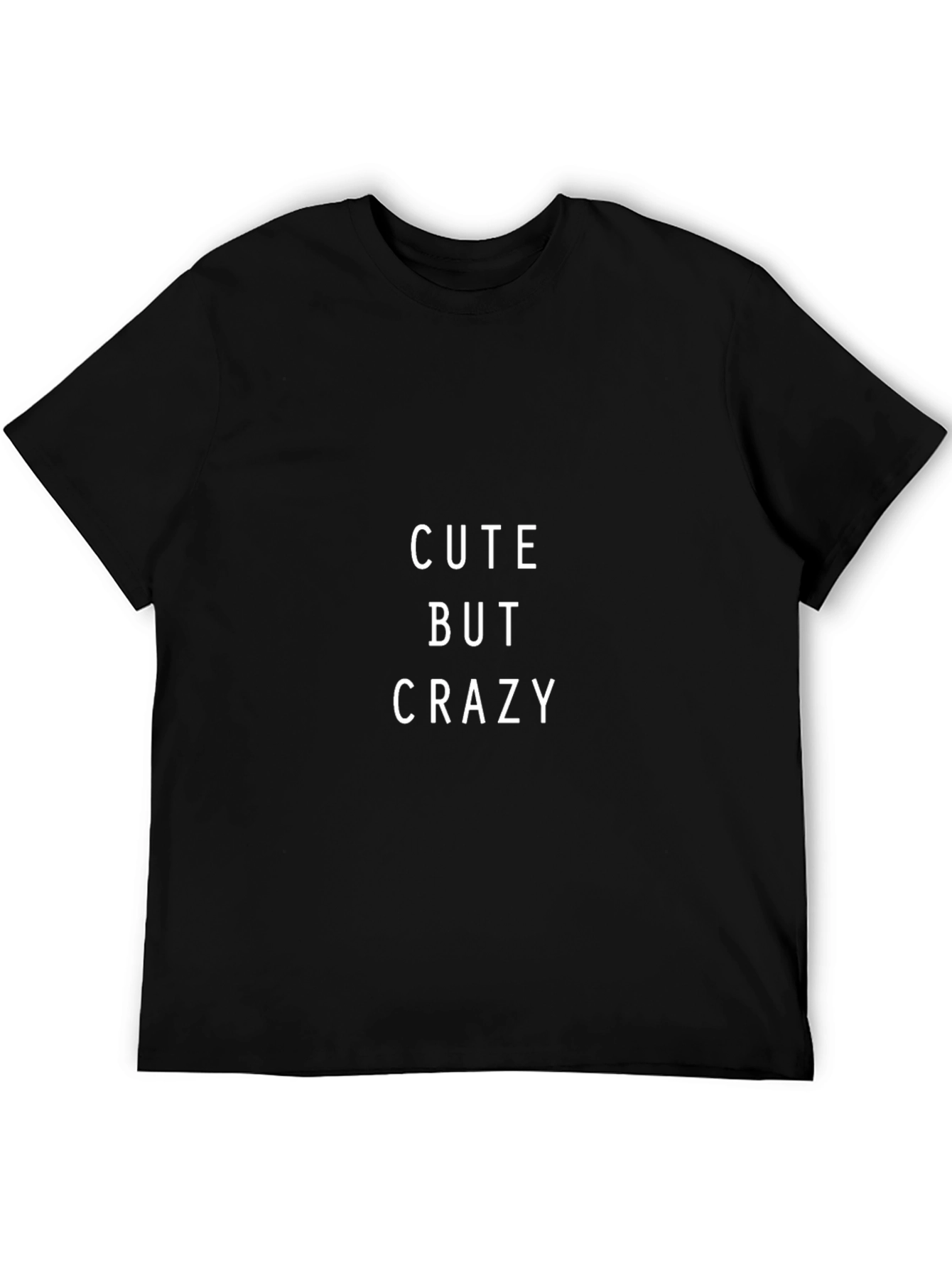 Cute But Crazy Graphic Tee - Casual Black T-Shirt