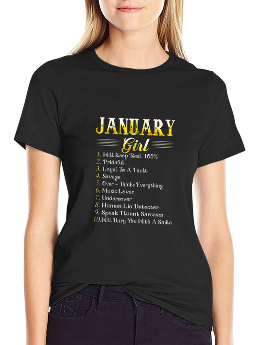 January Girl T-Shirt - Birthday Gift