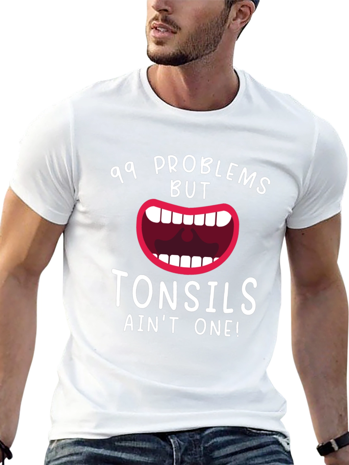 99 Problems But Tonsils Aint One Funny T-Shirt