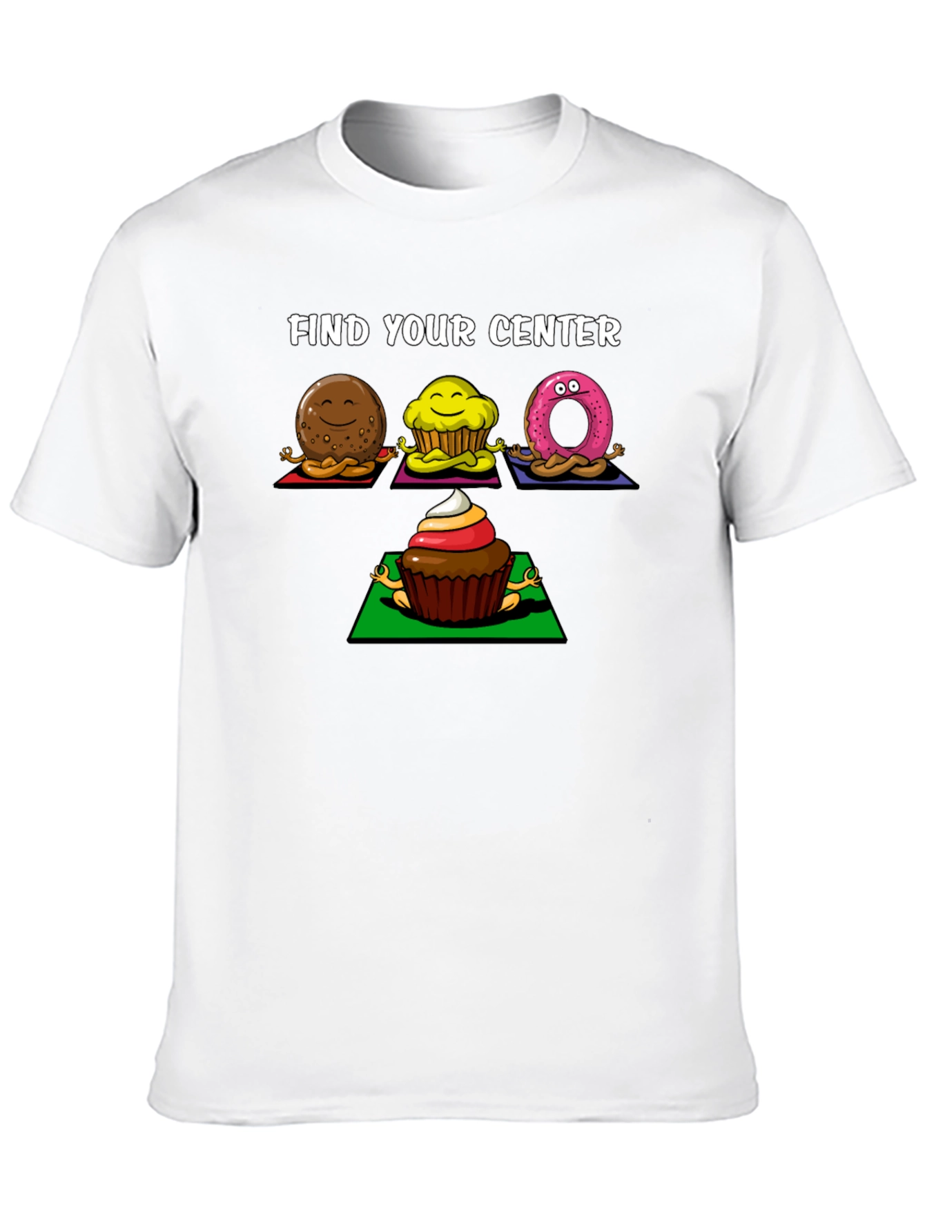 Find Your Center Yoga Sweets T-Shirt