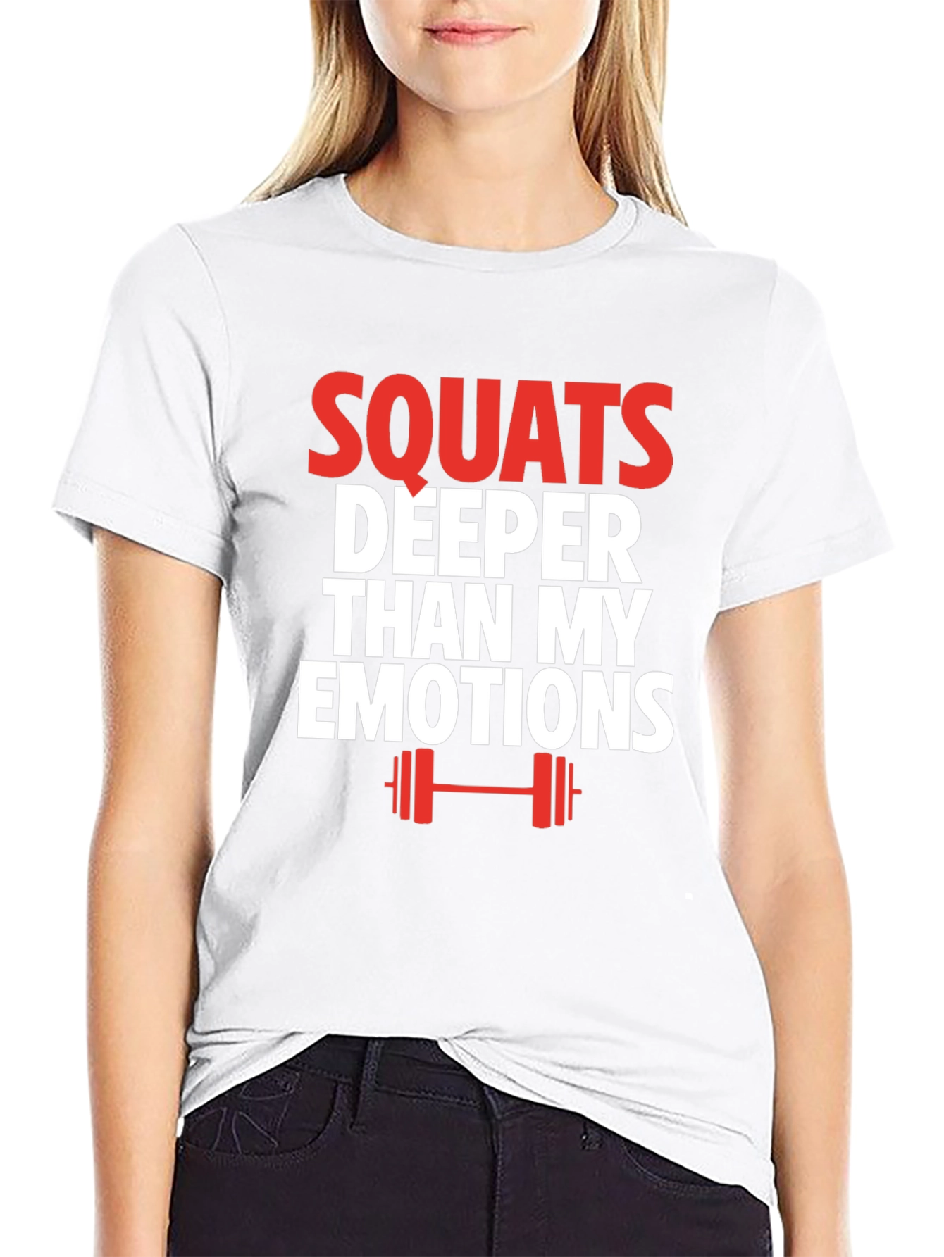 Squats Deeper Than My Emotions Graphic T-Shirt