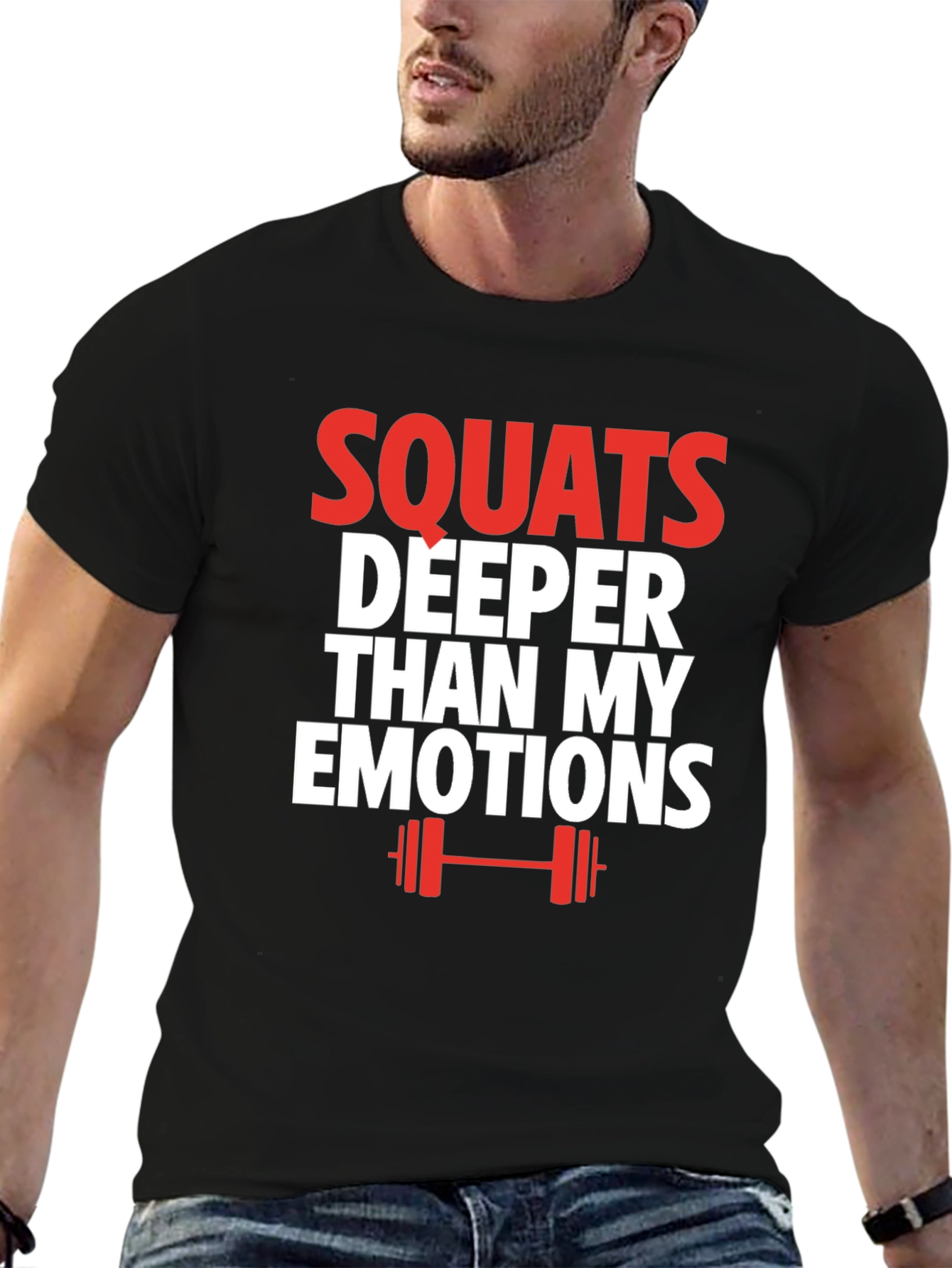 Squats Deeper Than My Emotions Graphic T-Shirt