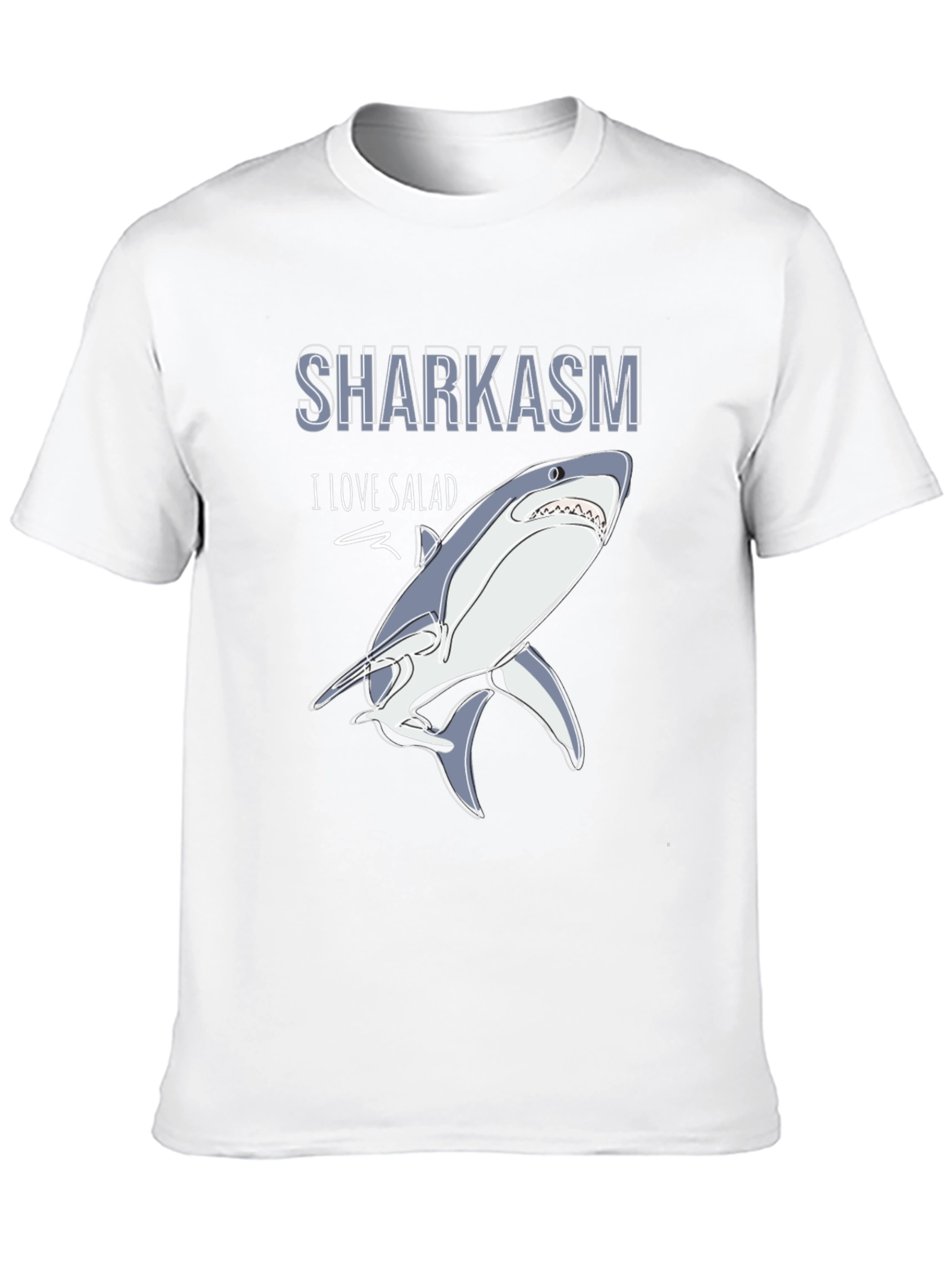 Sharkasm T-Shirt - I Love Salad