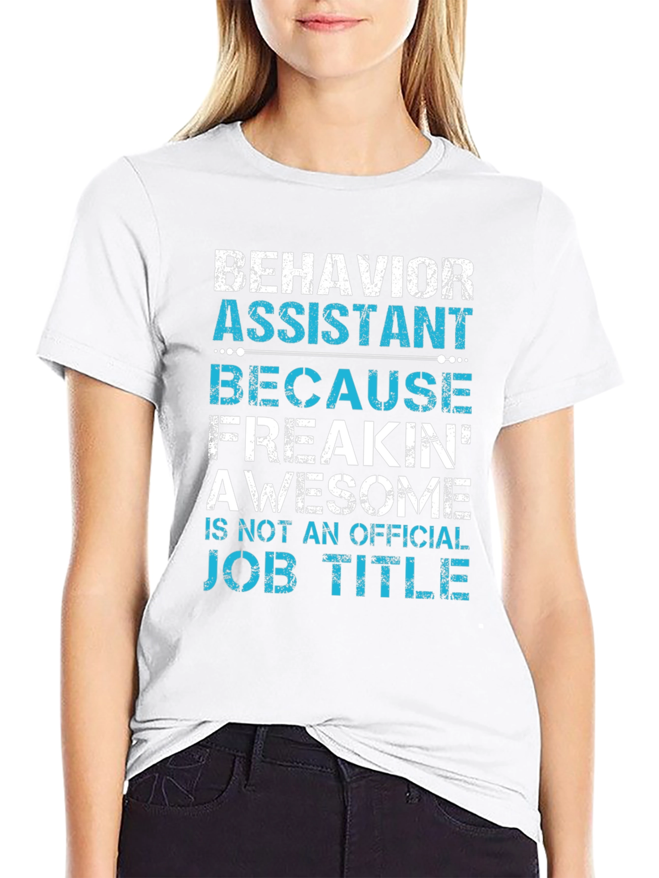 Behavior Assistant Awesome Job Title T-Shirt