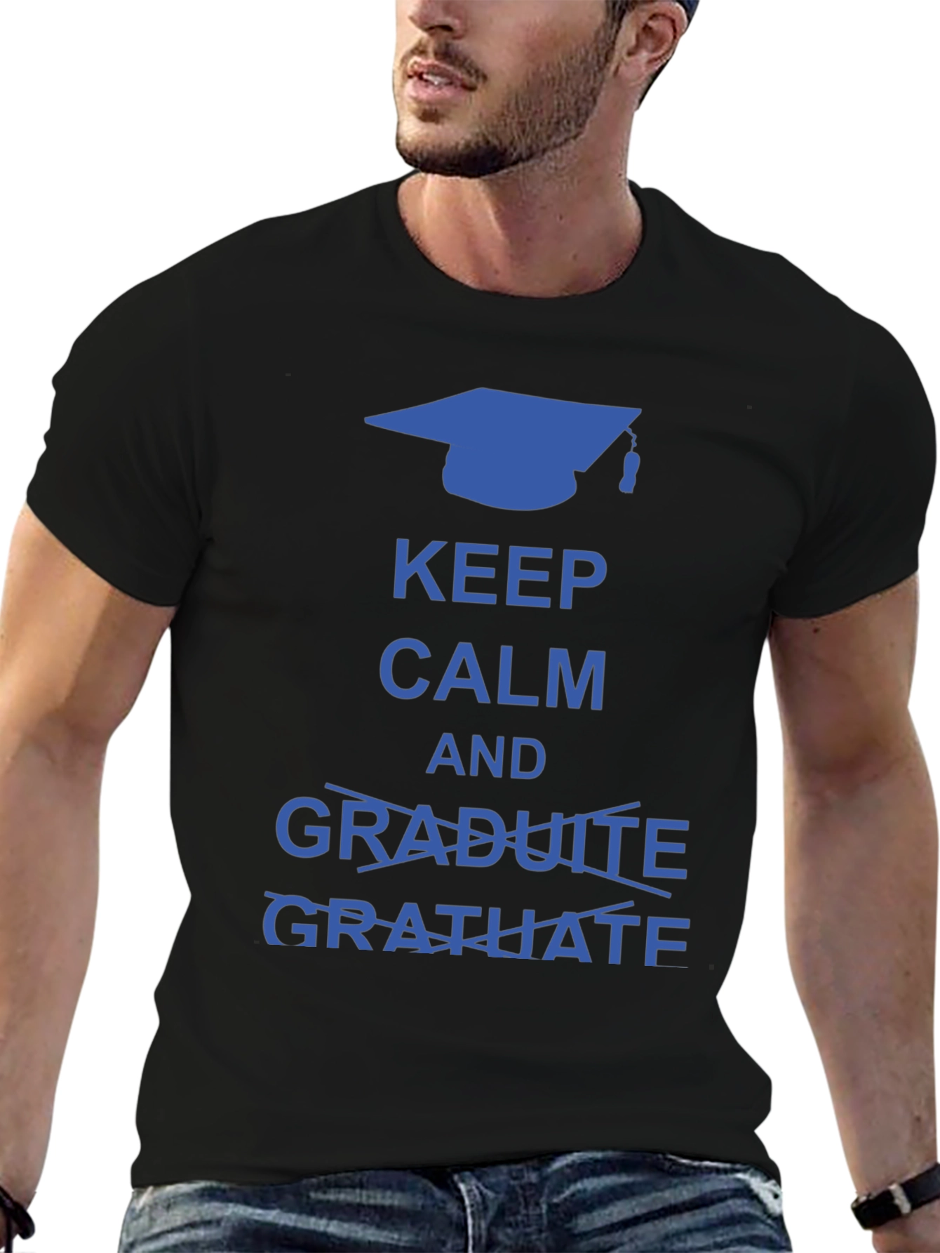 Keep Calm and Gratuate Graduation T-Shirt