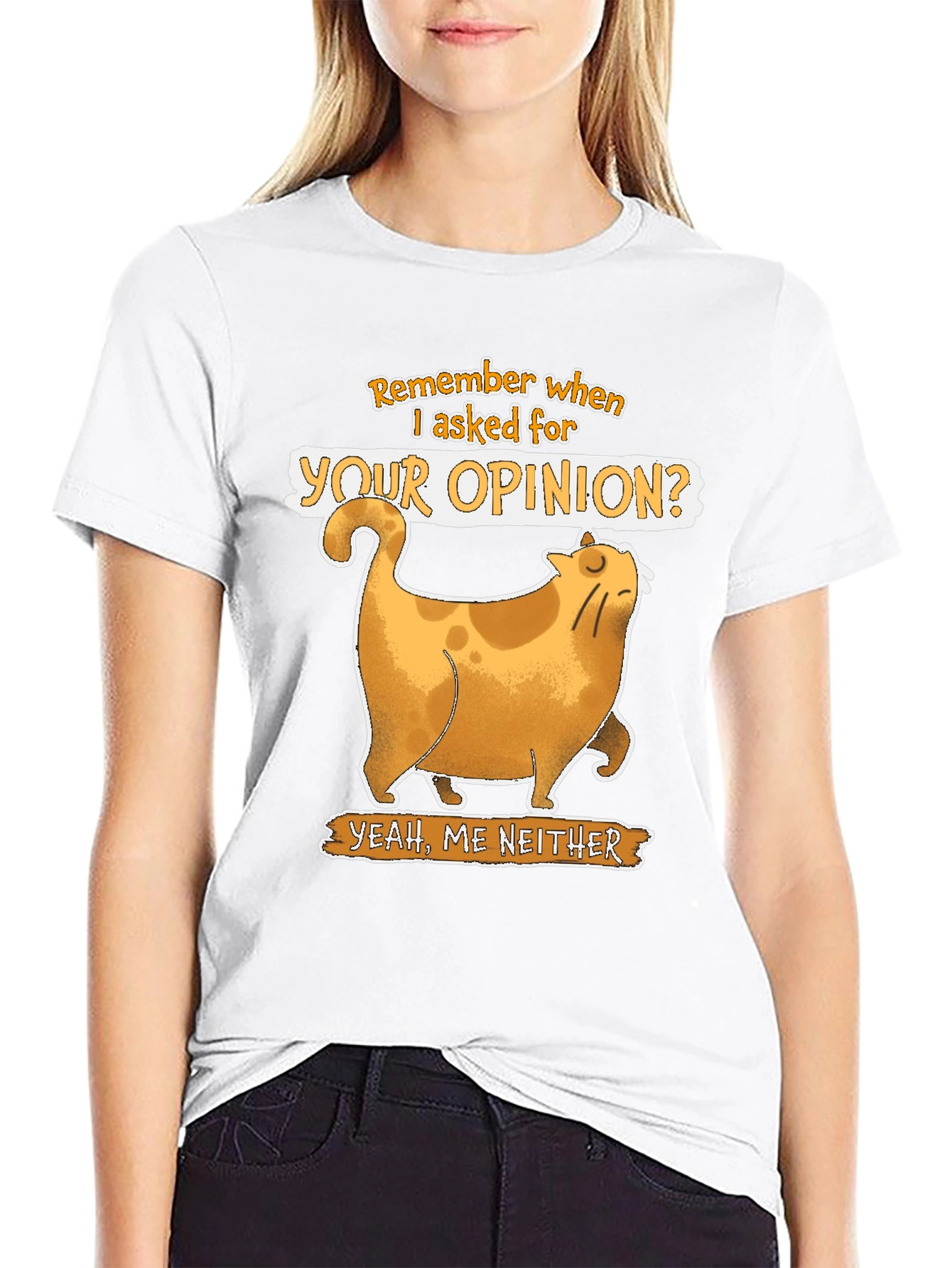 Sarcastic Cat T-Shirt - Remember When I Asked?