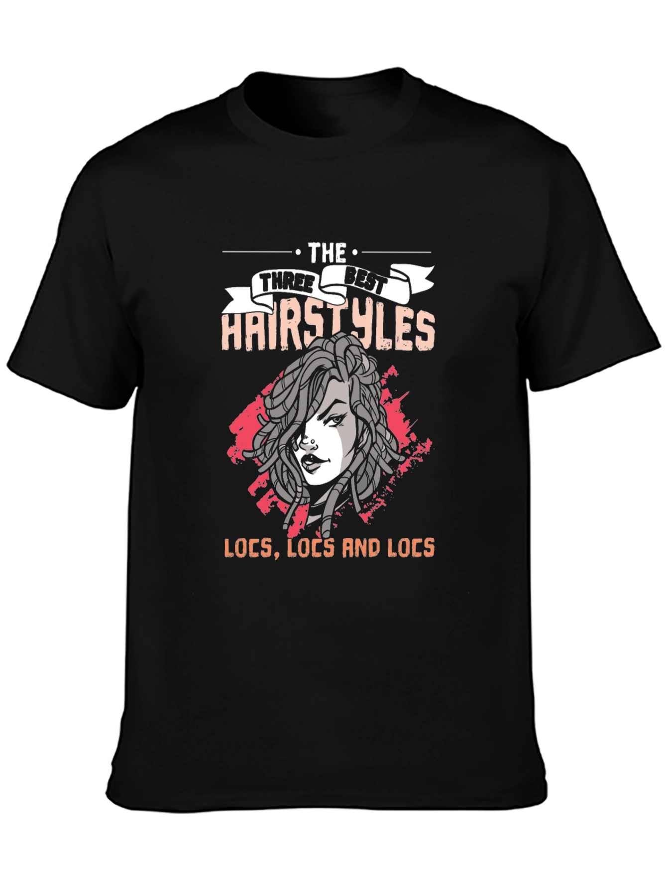 Locs Hairstyles T-Shirt - Best Styles