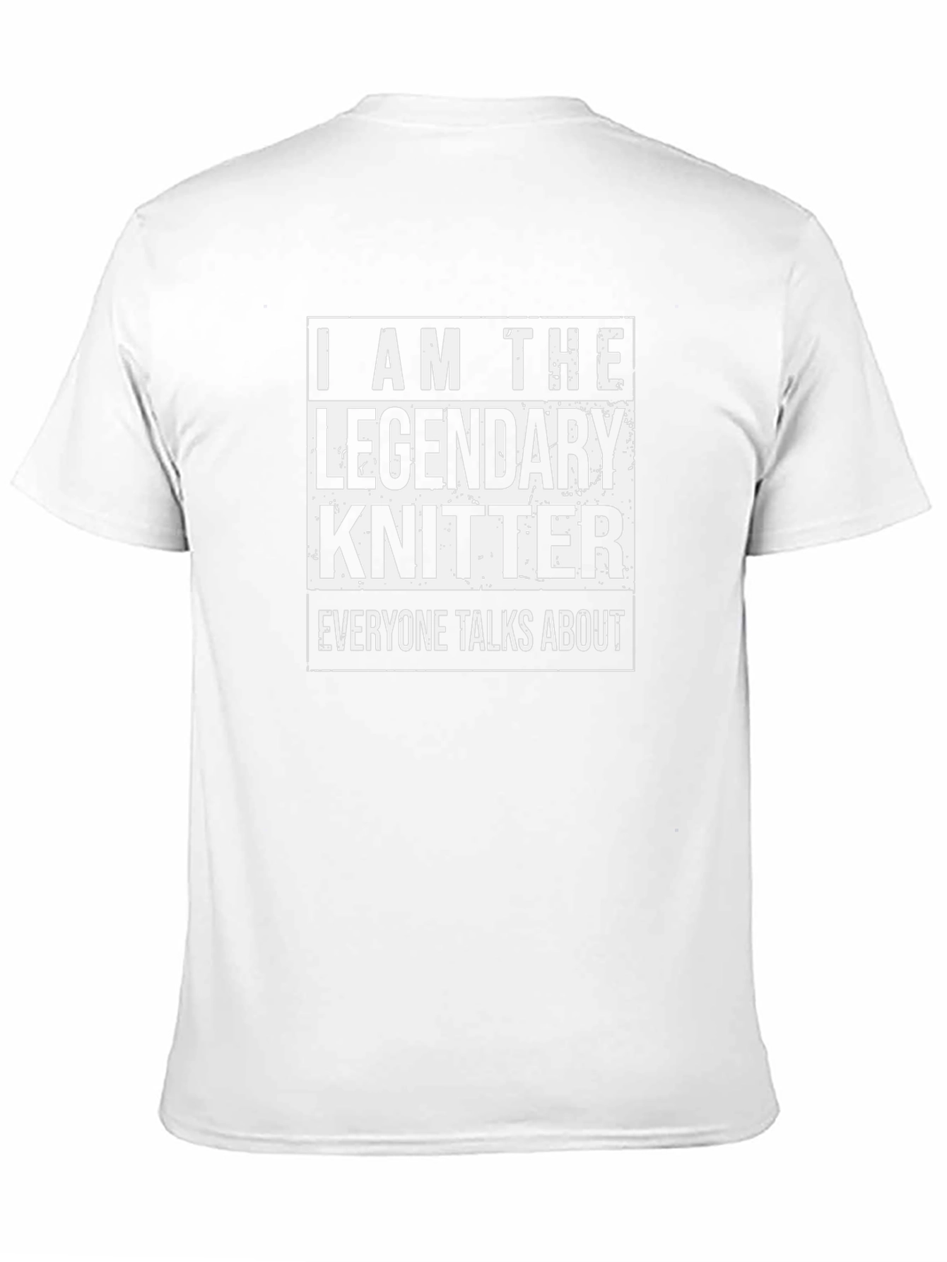 Legendary Knitter T-Shirt -  Knitting Fan Apparel